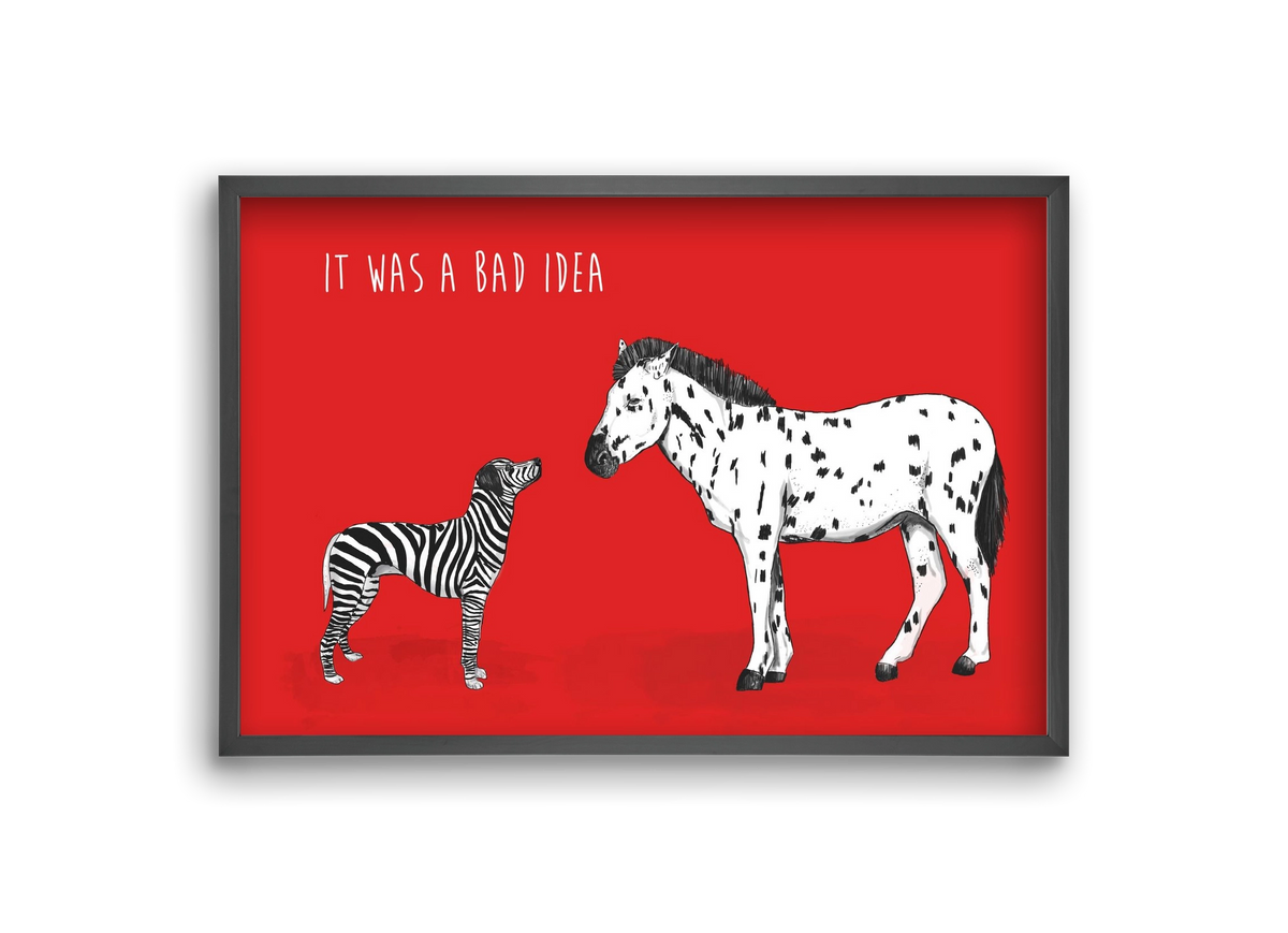 Bad idea, 30x20 cm (30x20 cm), Fekete keret