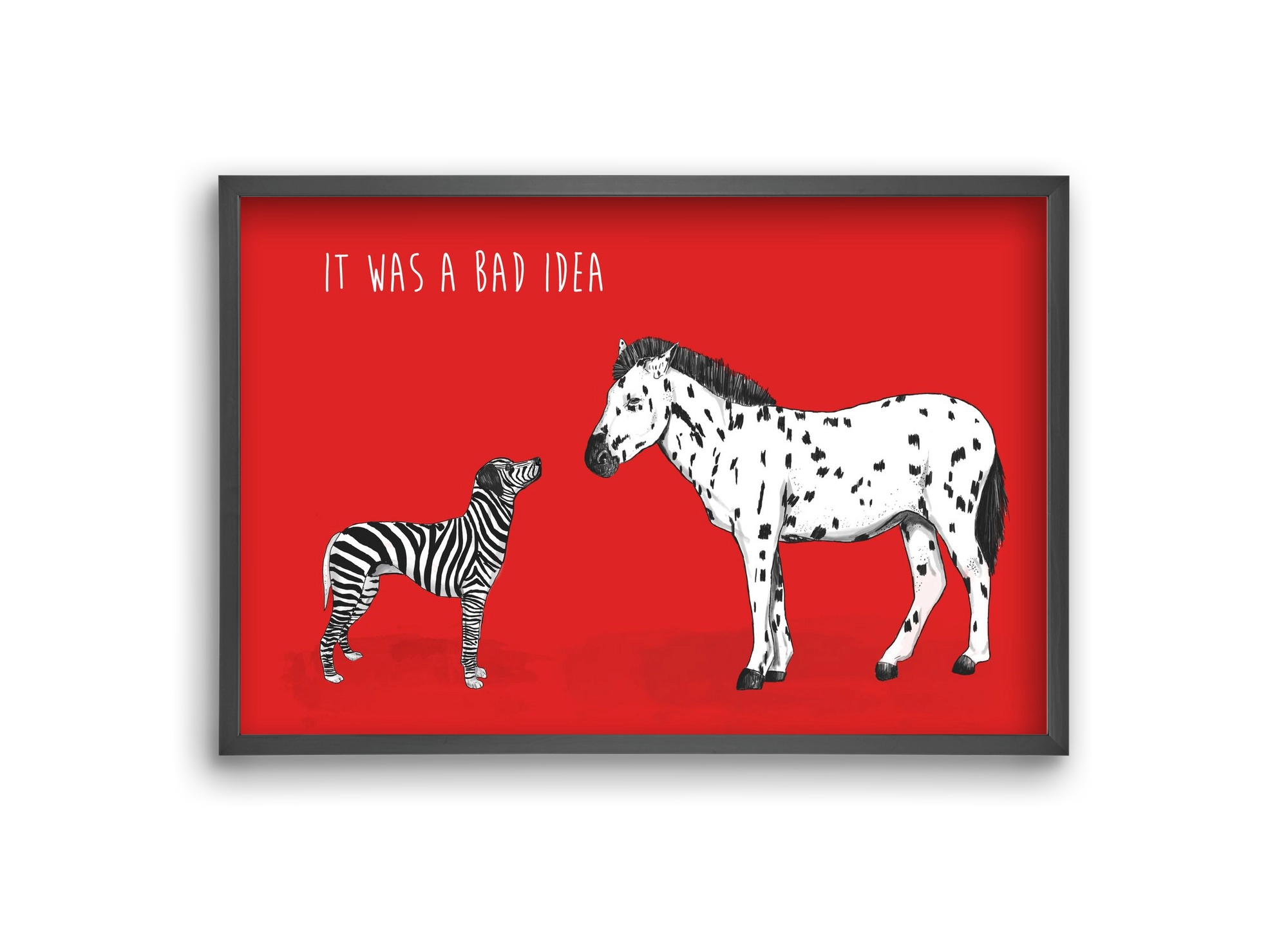 Bad idea, 30x20 cm (30x20 cm), Fekete keret