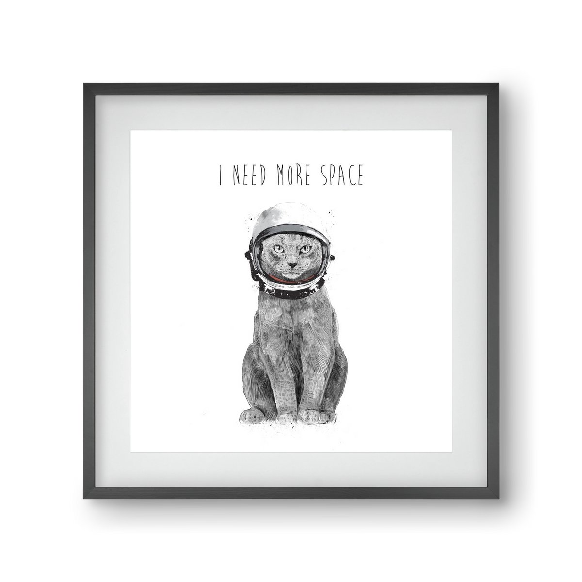 I need more space, 30x30 cm (20x20 cm), Fekete keret, paszpartuval