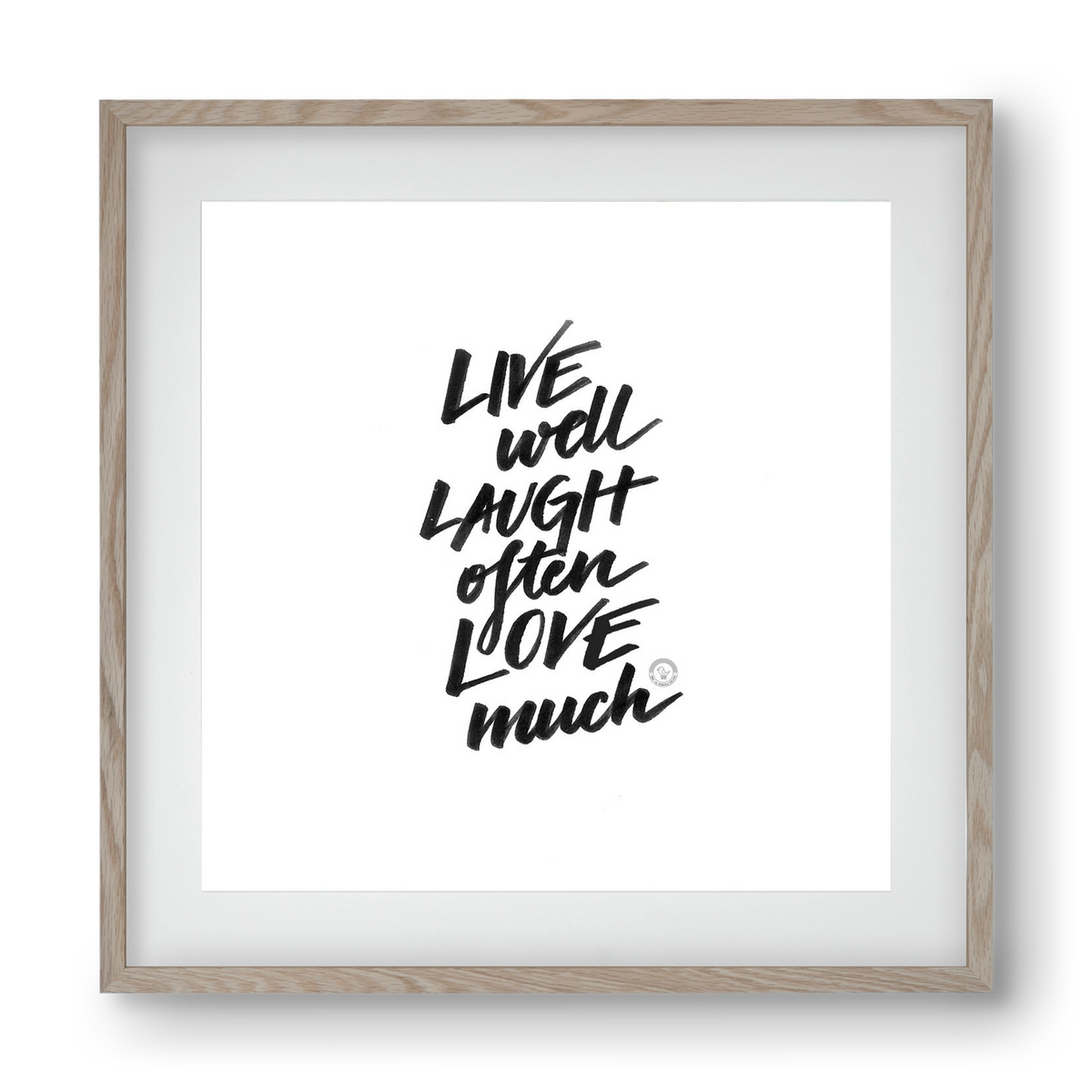 Love Much, 40x40 cm (30x30 cm), Tölgy keret, paszpartuval