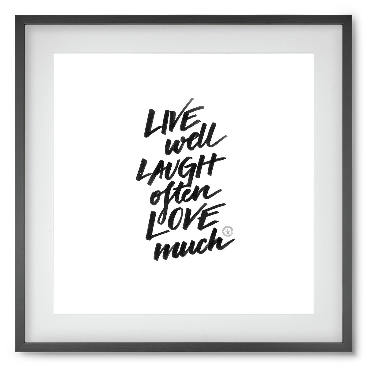 Love Much, 50x50 cm (40x40 cm), Fekete keret, paszpartuval