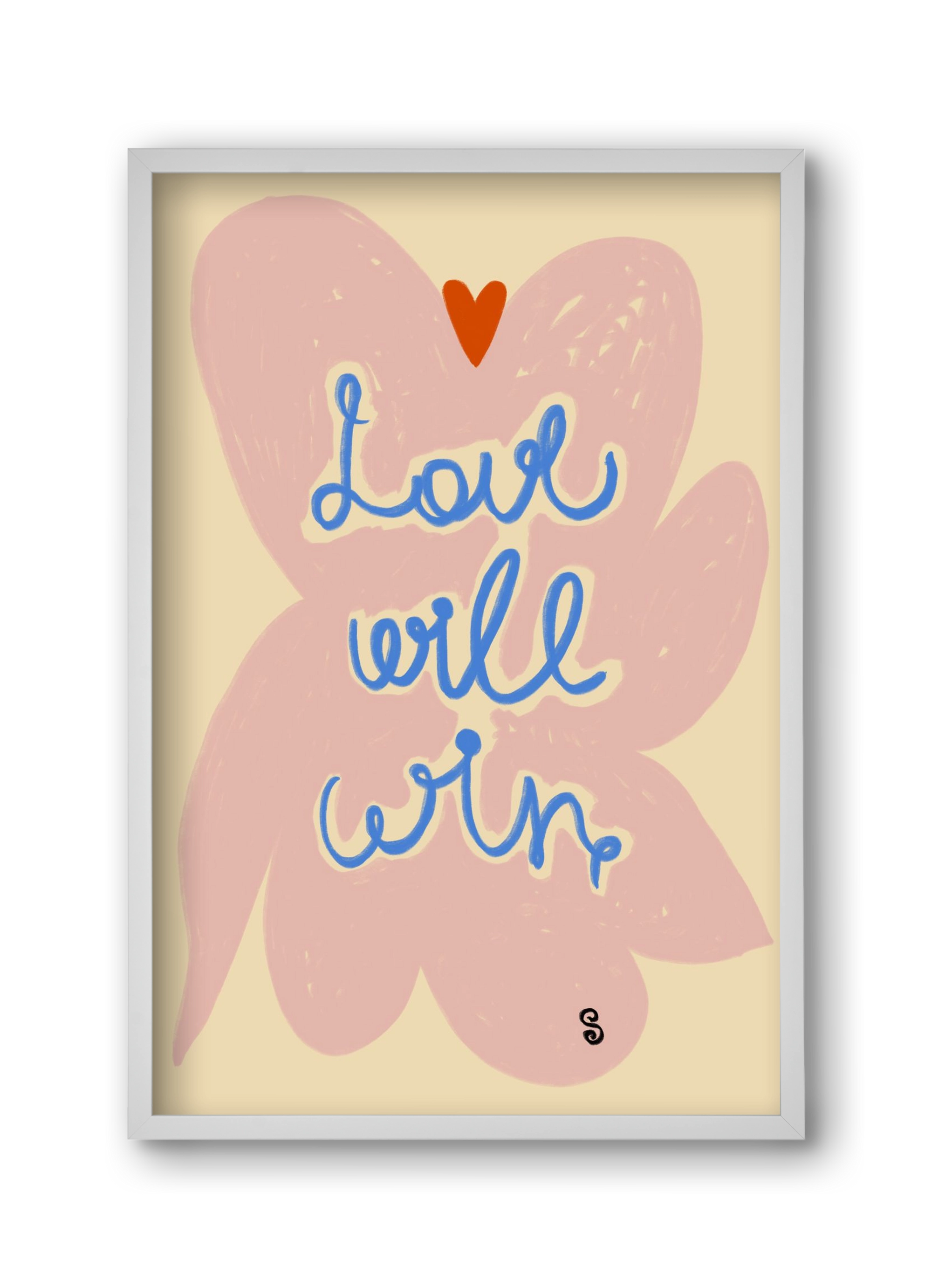 LOVE WILL WIN, 30x45 cm (30x45 cm), Fehér keret