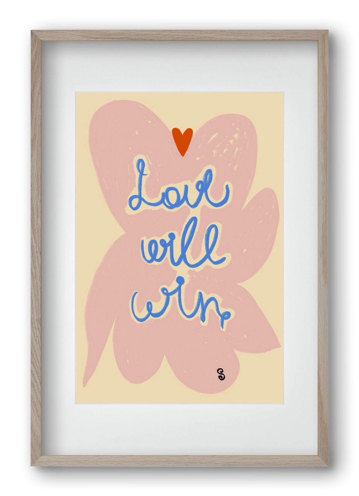 LOVE WILL WIN, 40x60 cm (30x45 cm), Tölgy keret, paszpartuval