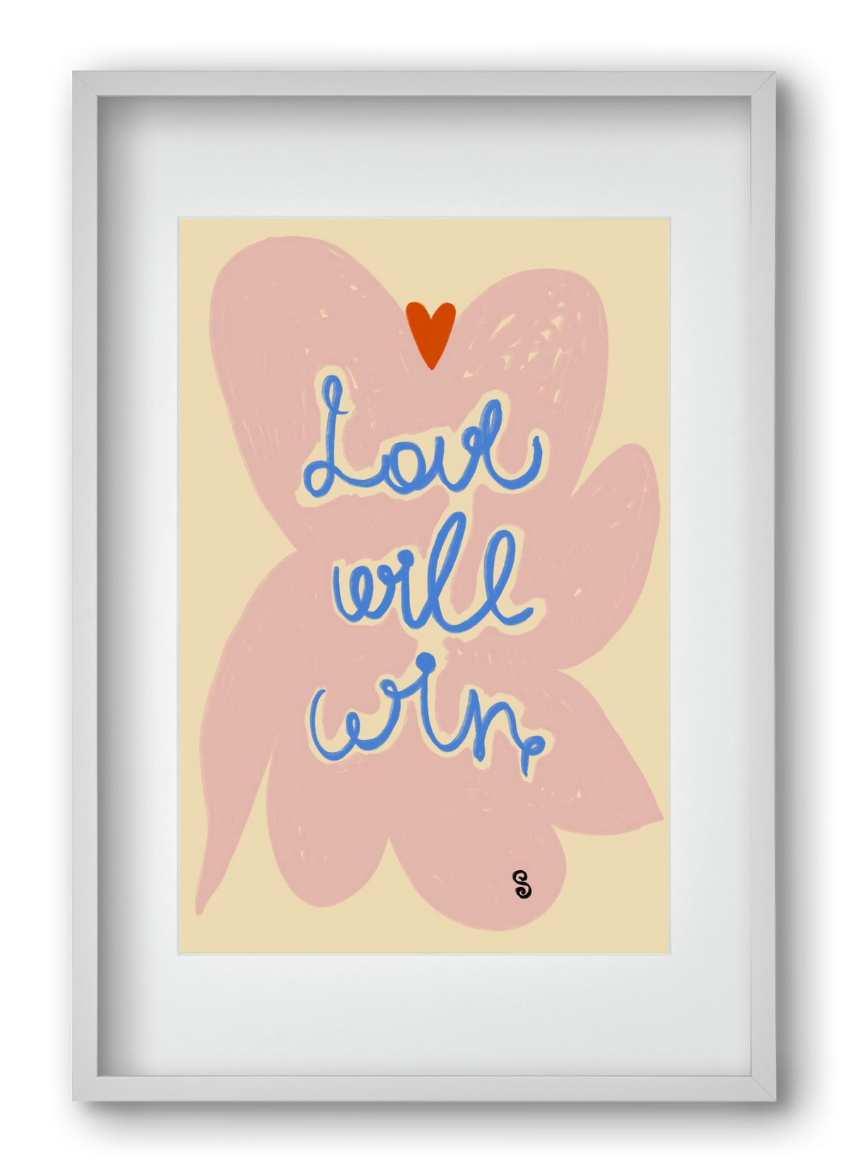 LOVE WILL WIN, 40x60 cm (30x45 cm), Fehér keret, paszpartuval