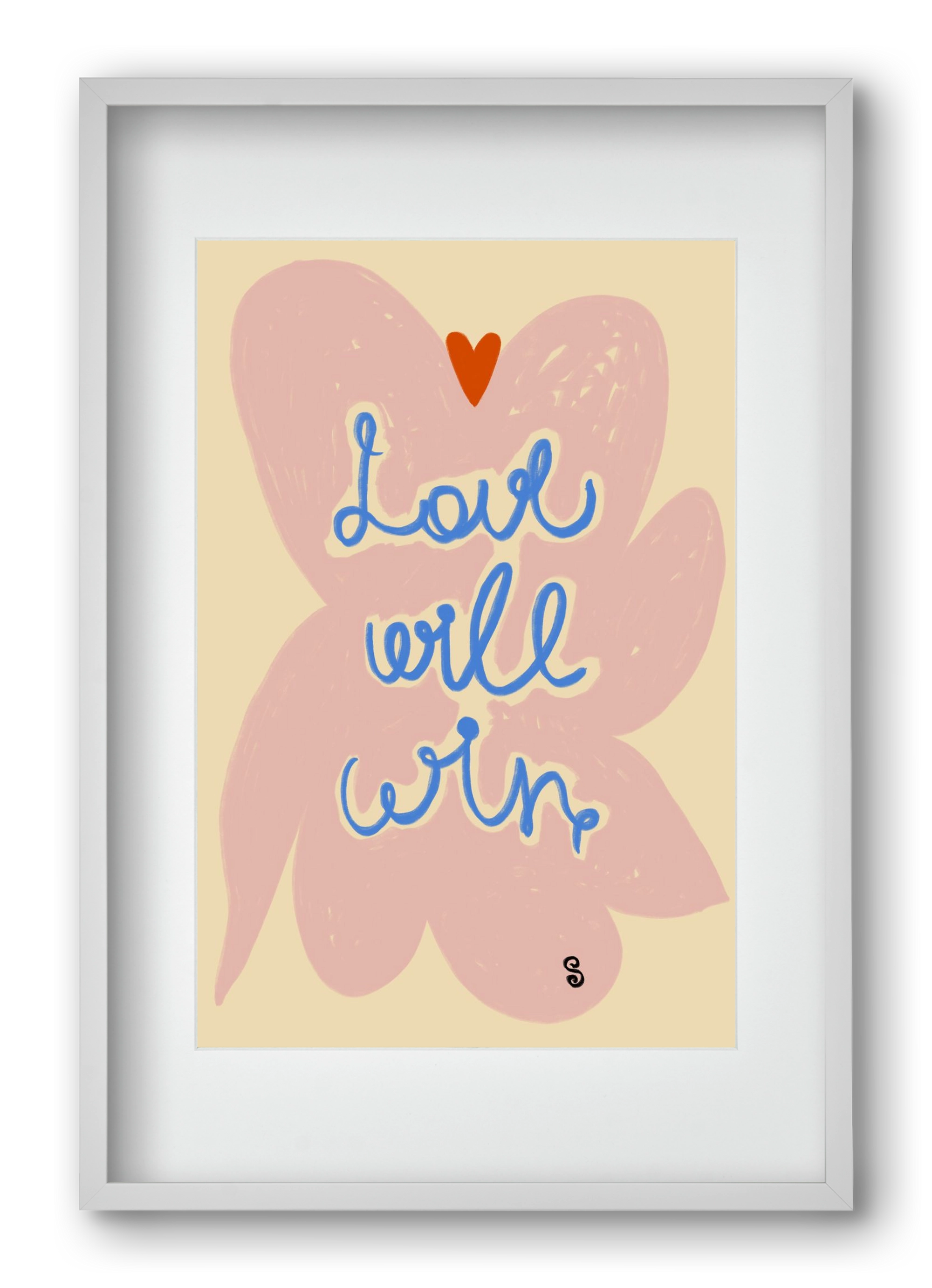 LOVE WILL WIN, 40x60 cm (30x45 cm), Fehér keret, paszpartuval