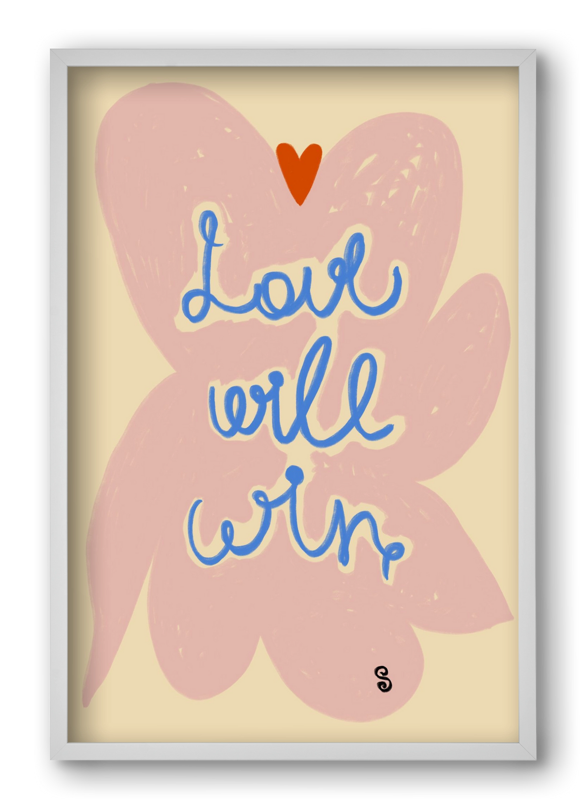 LOVE WILL WIN, 40x60 cm (40x60 cm), Fehér keret
