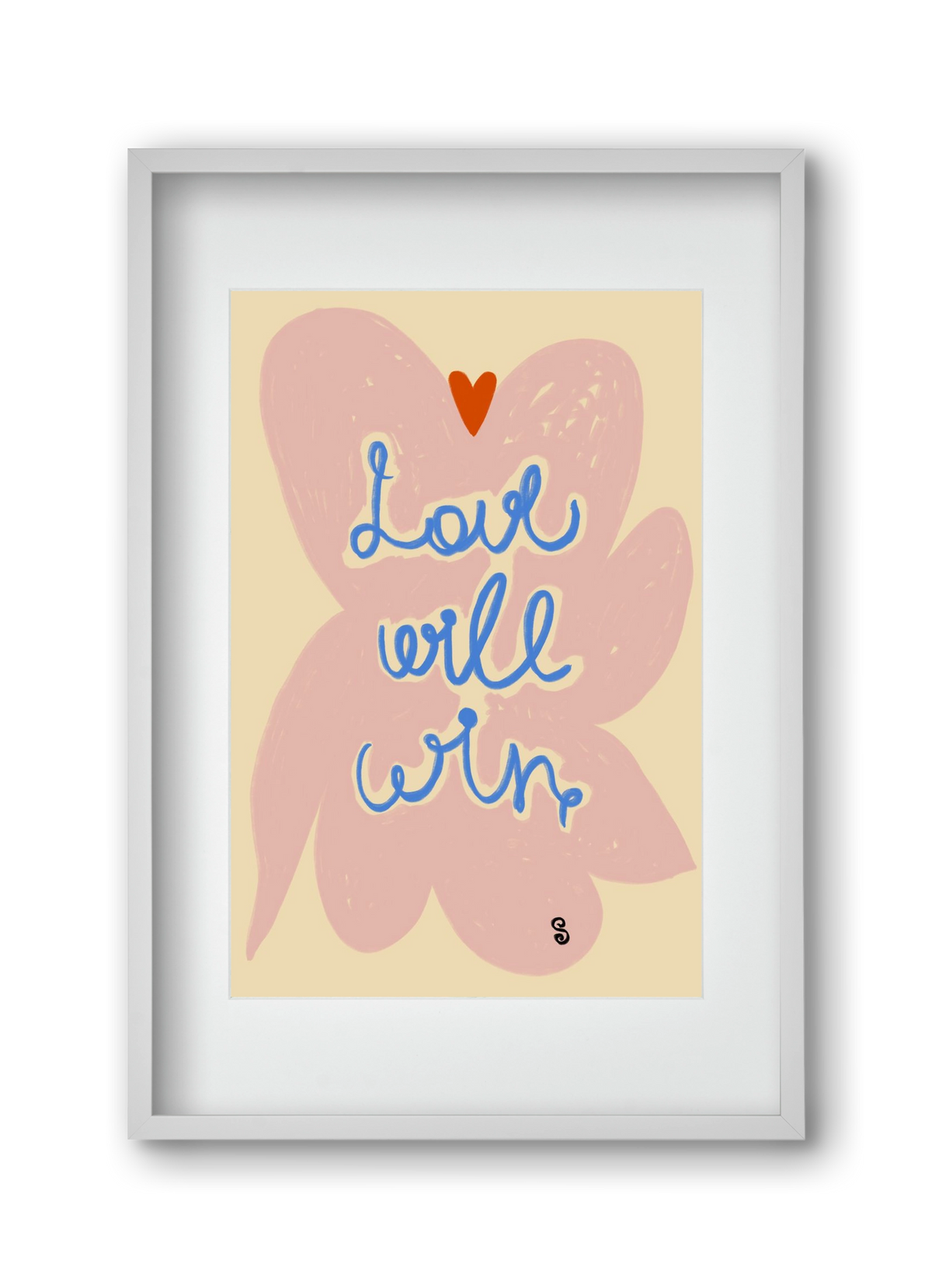 LOVE WILL WIN, 30x45 cm (20x30 cm), Fehér keret, paszpartuval