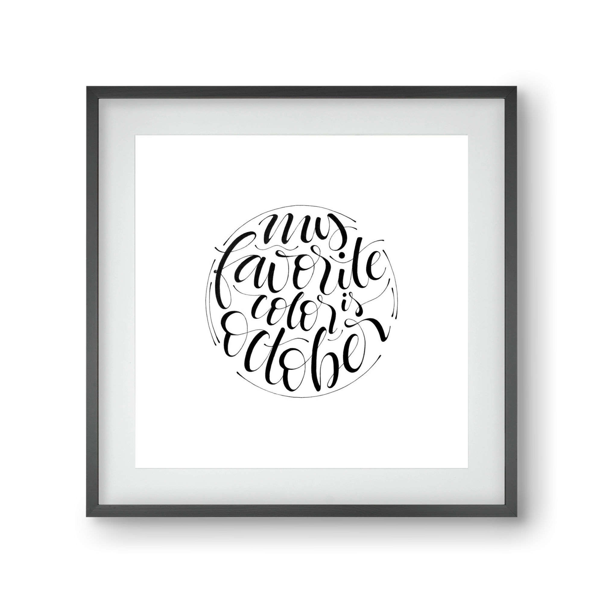 My favorite color is October, 30x30 cm (20x20 cm), Fekete keret, paszpartuval