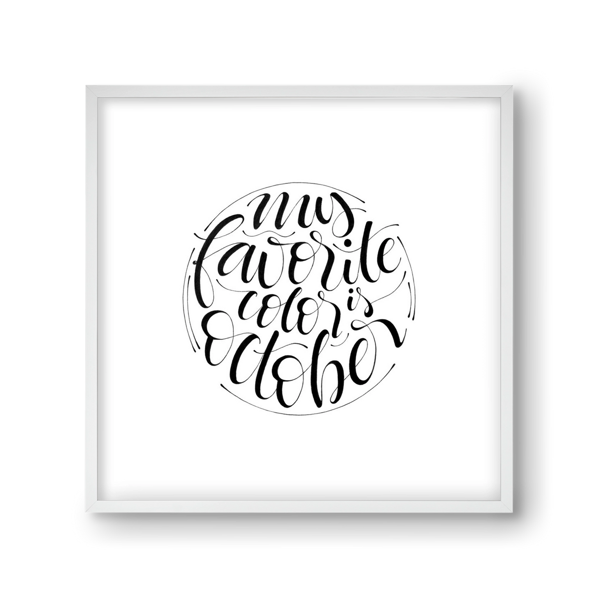 My favorite color is October, 30x30 cm (30x30 cm), Fehér keret