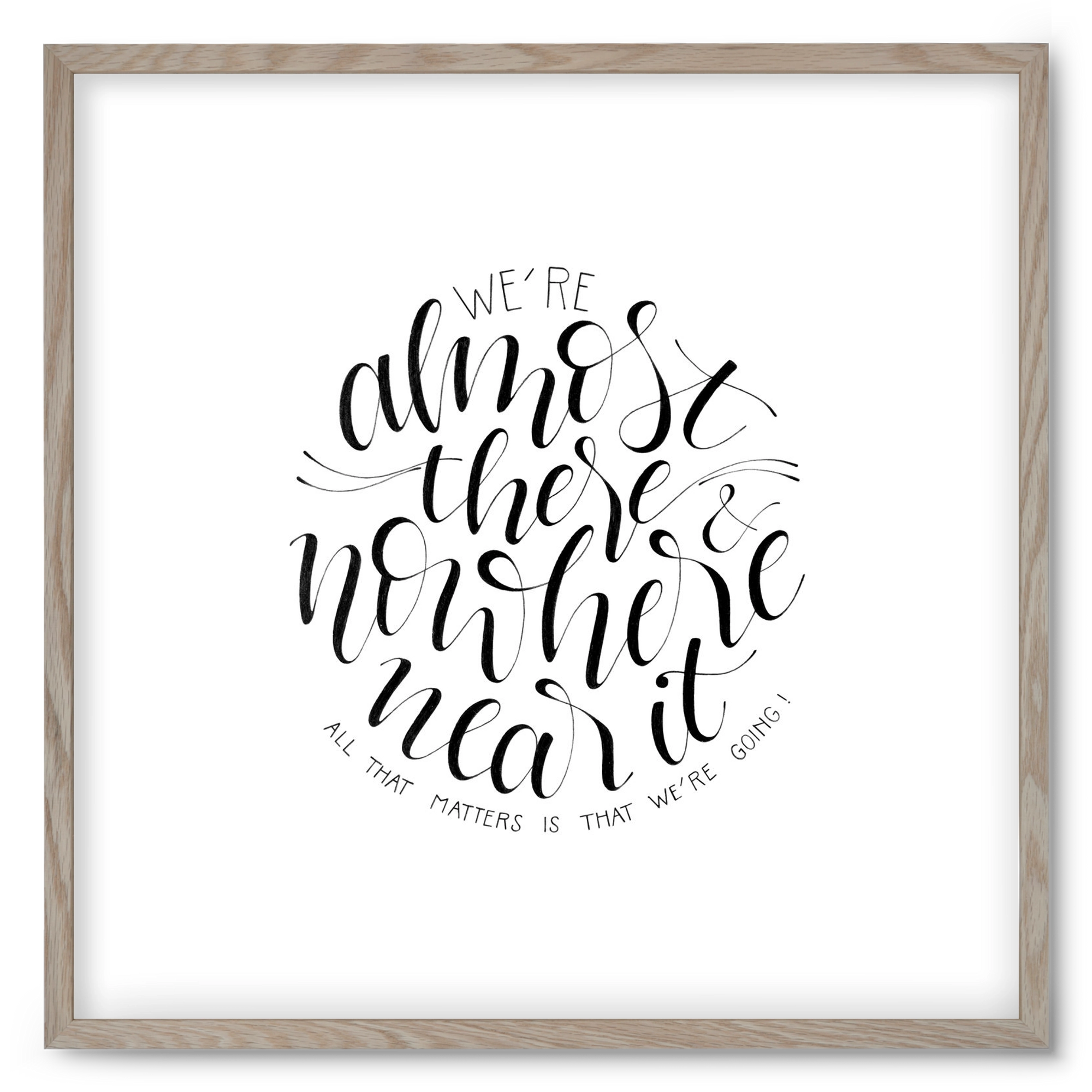 We're Going, 50x50 cm (50x50 cm), Tölgy keret