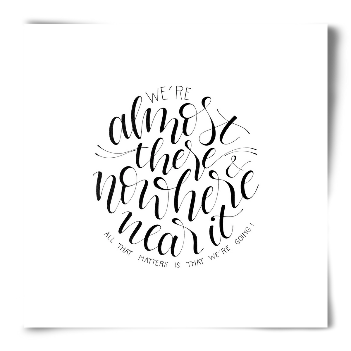 We're Going, 50x50 cm, Keret nélkül