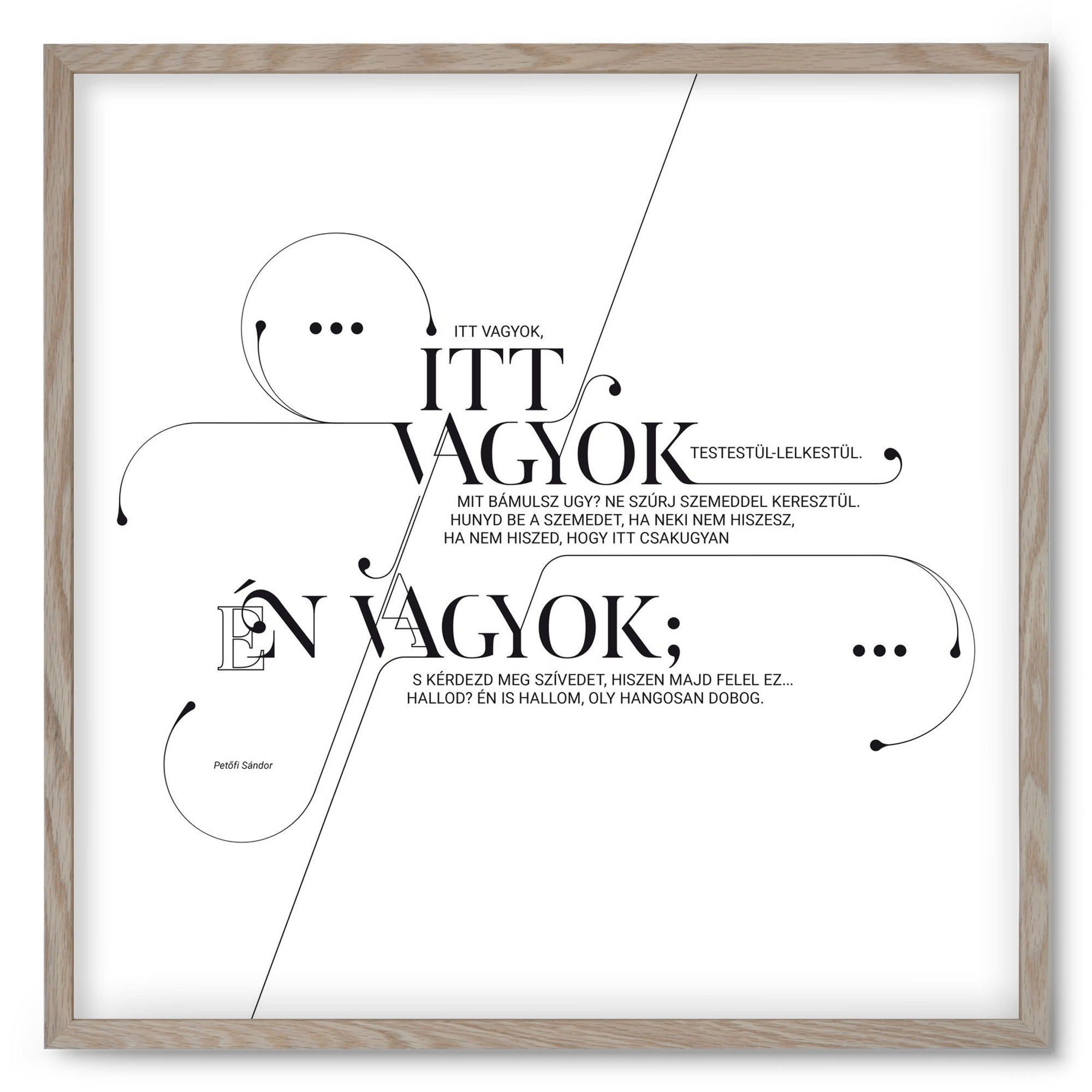 Itt vagyok, 50x50 cm (50x50 cm), Tölgy keret