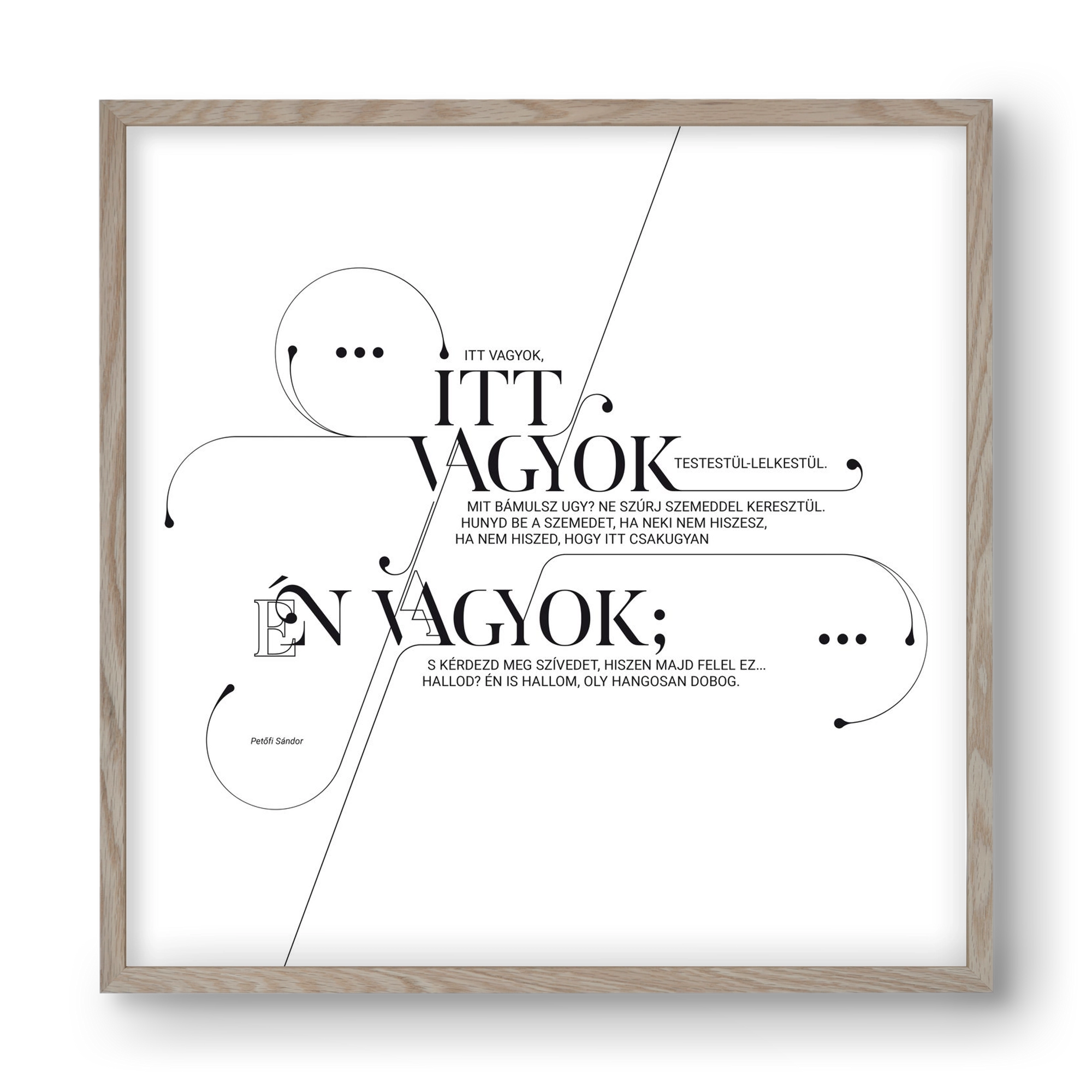 Itt vagyok, 40x40 cm (40x40 cm), Tölgy keret