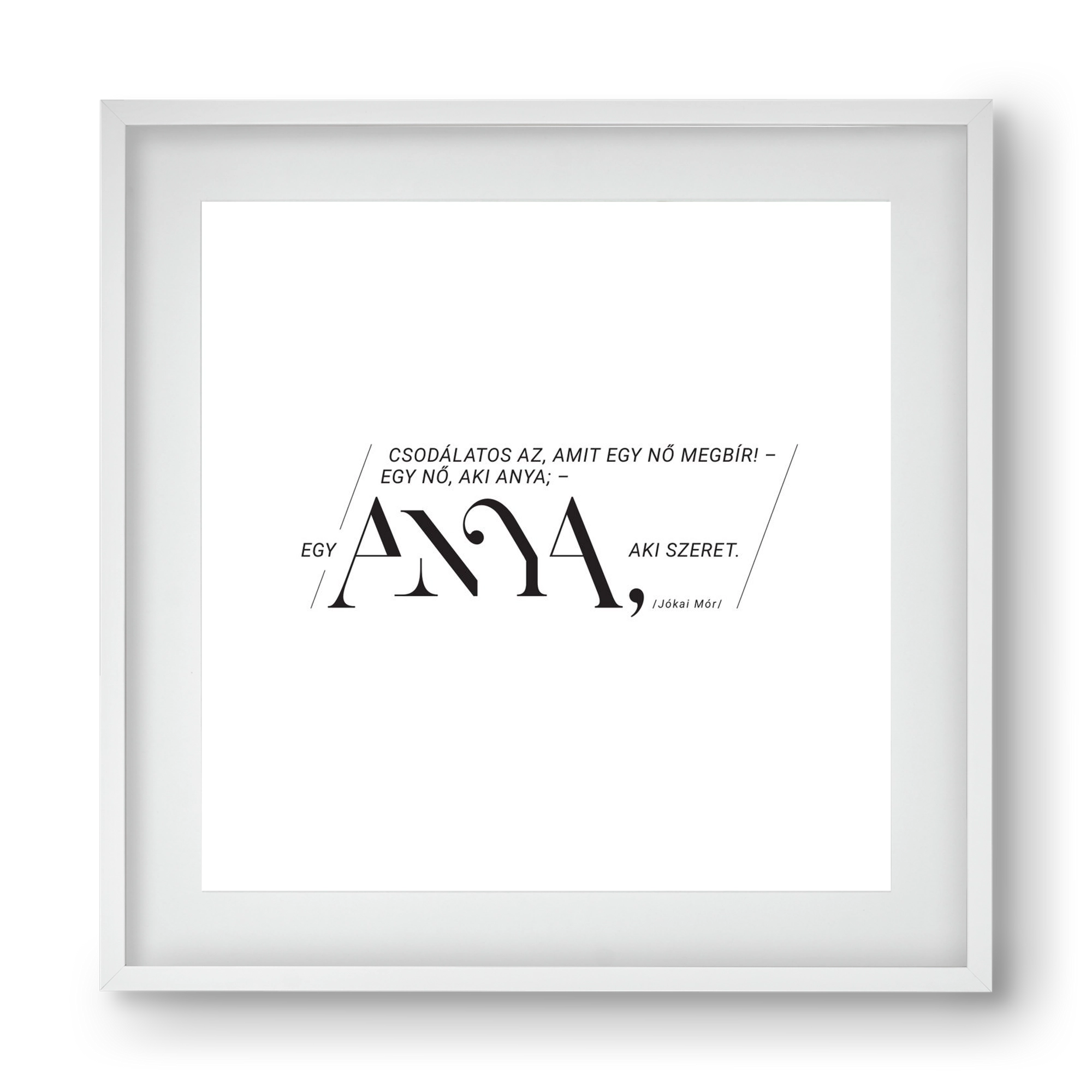 Anya, 40x40 cm (30x30 cm), Fehér keret, paszpartuval