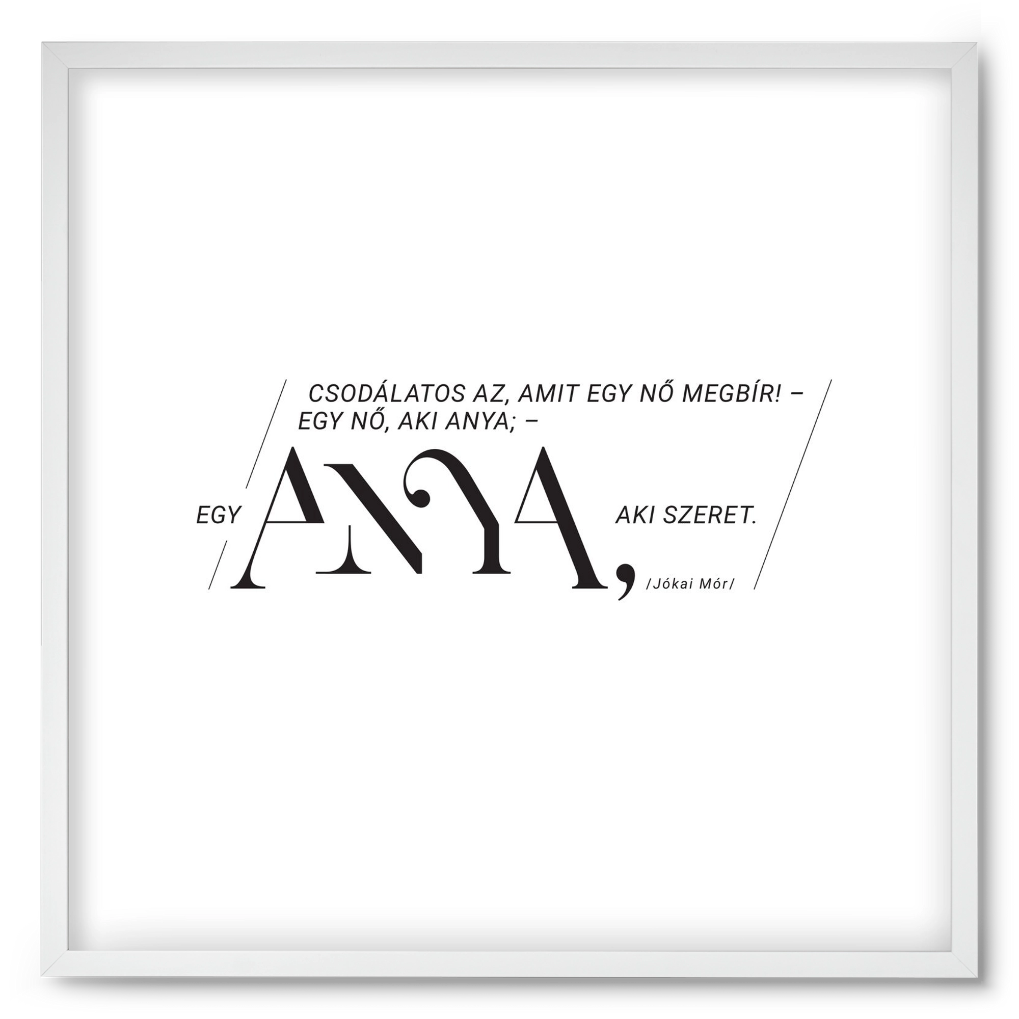 Anya, 50x50 cm (50x50 cm), Fehér keret