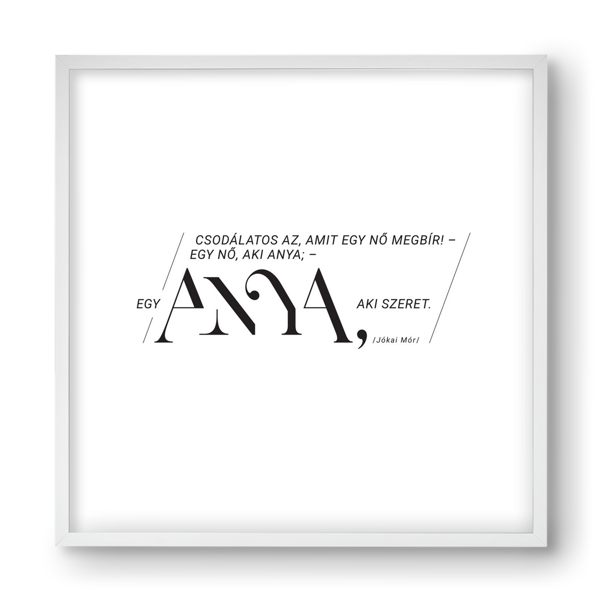 Anya, 40x40 cm (40x40 cm), Fehér keret