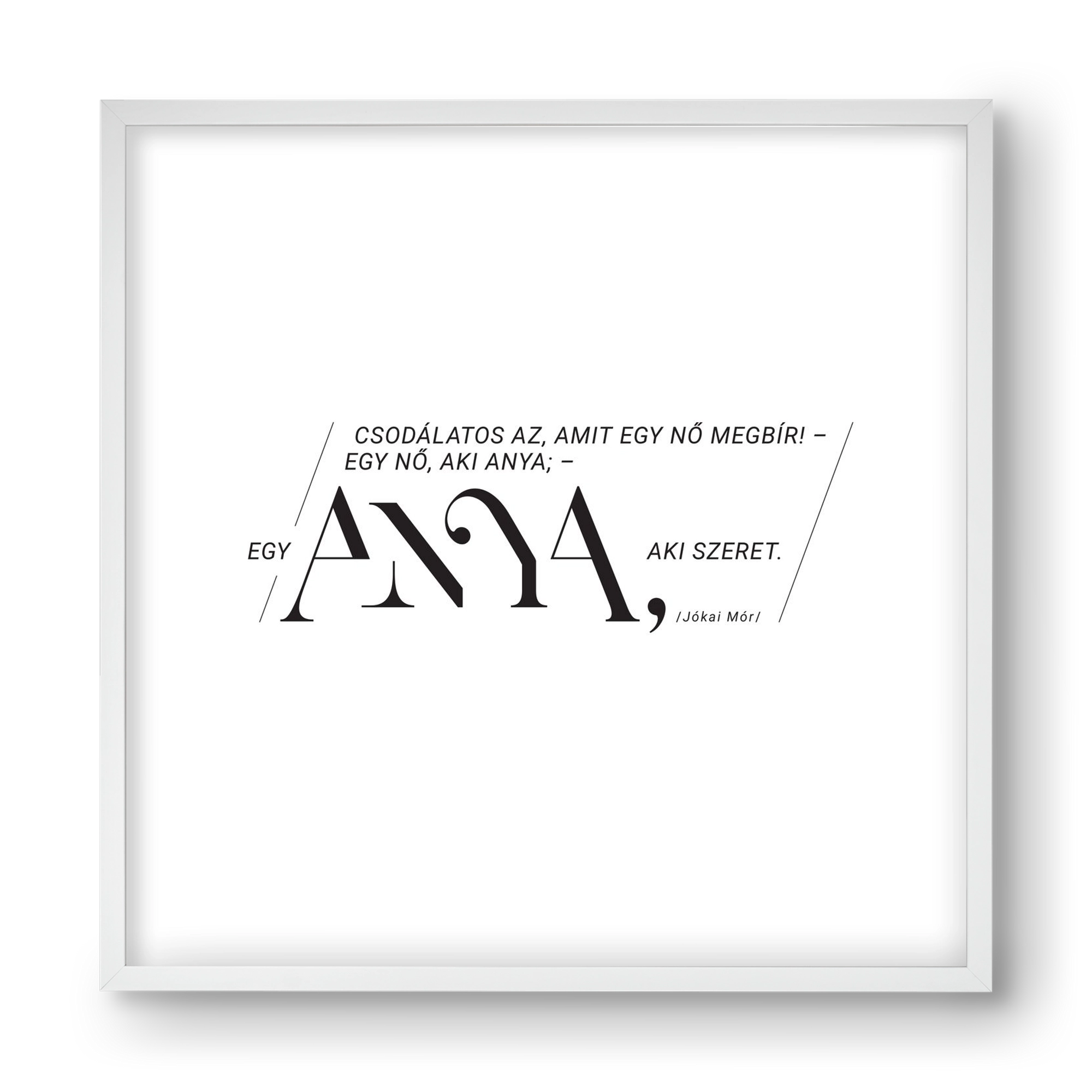 Anya, 40x40 cm (40x40 cm), Fehér keret