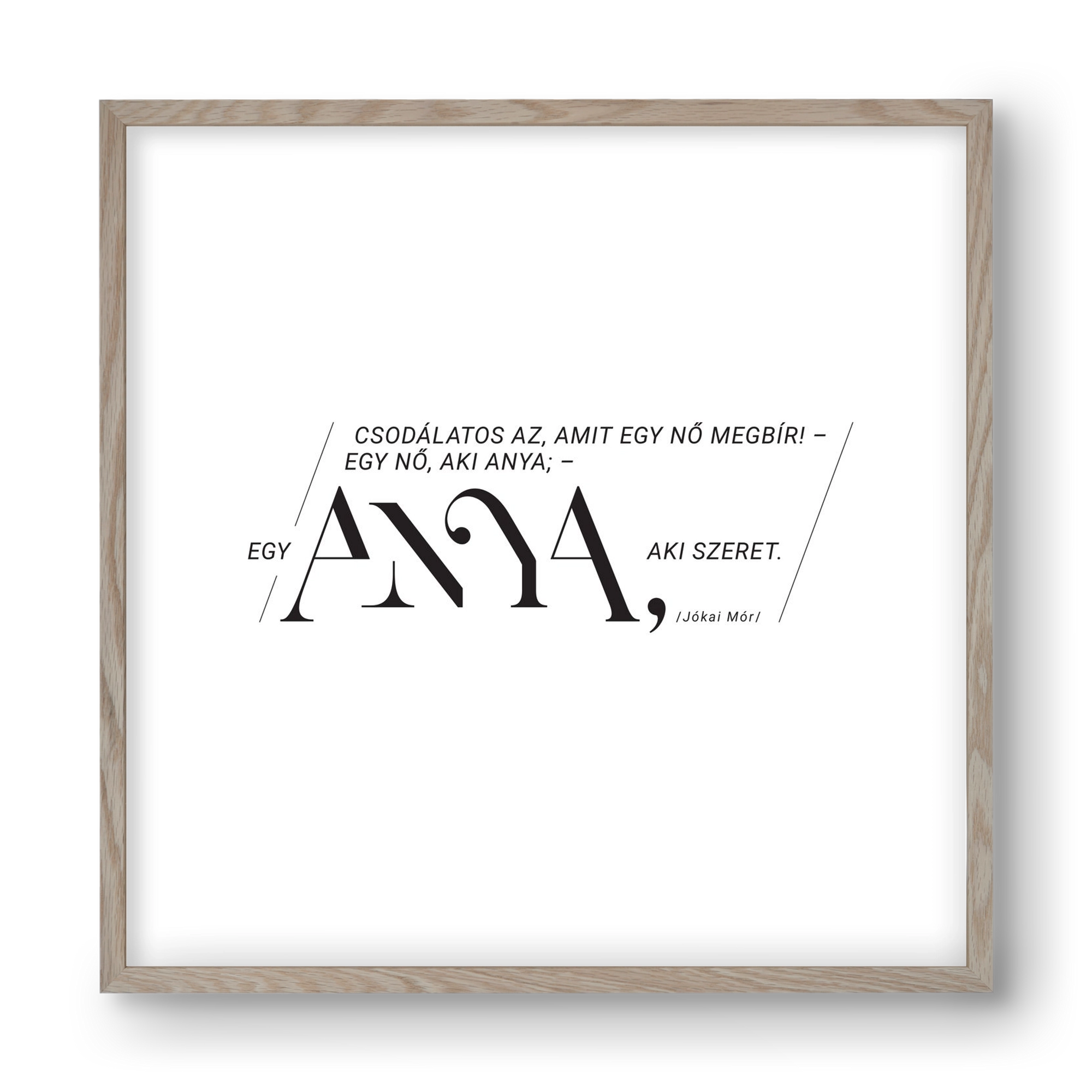 Anya, 40x40 cm (40x40 cm), Tölgy keret