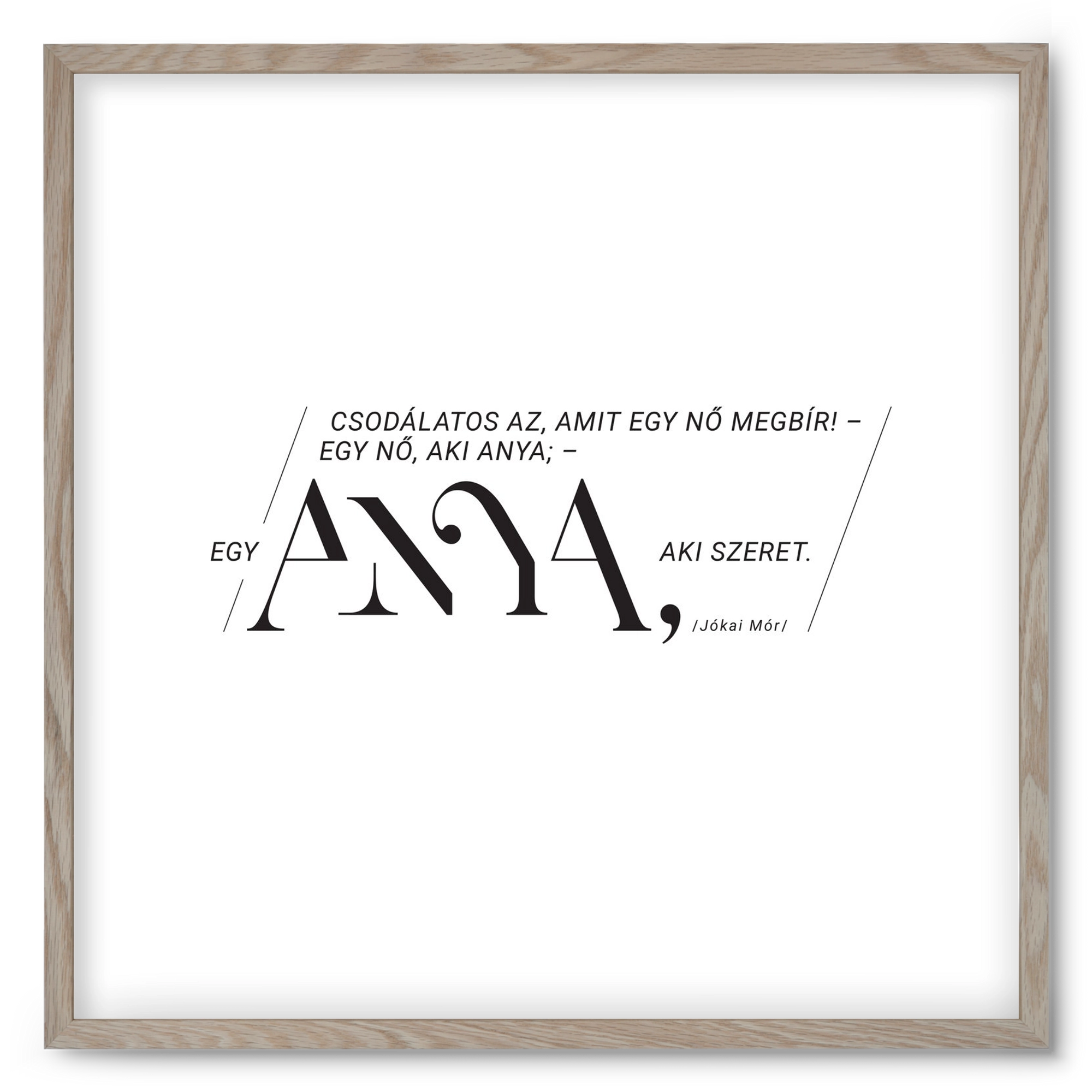 Anya, 50x50 cm (50x50 cm), Tölgy keret