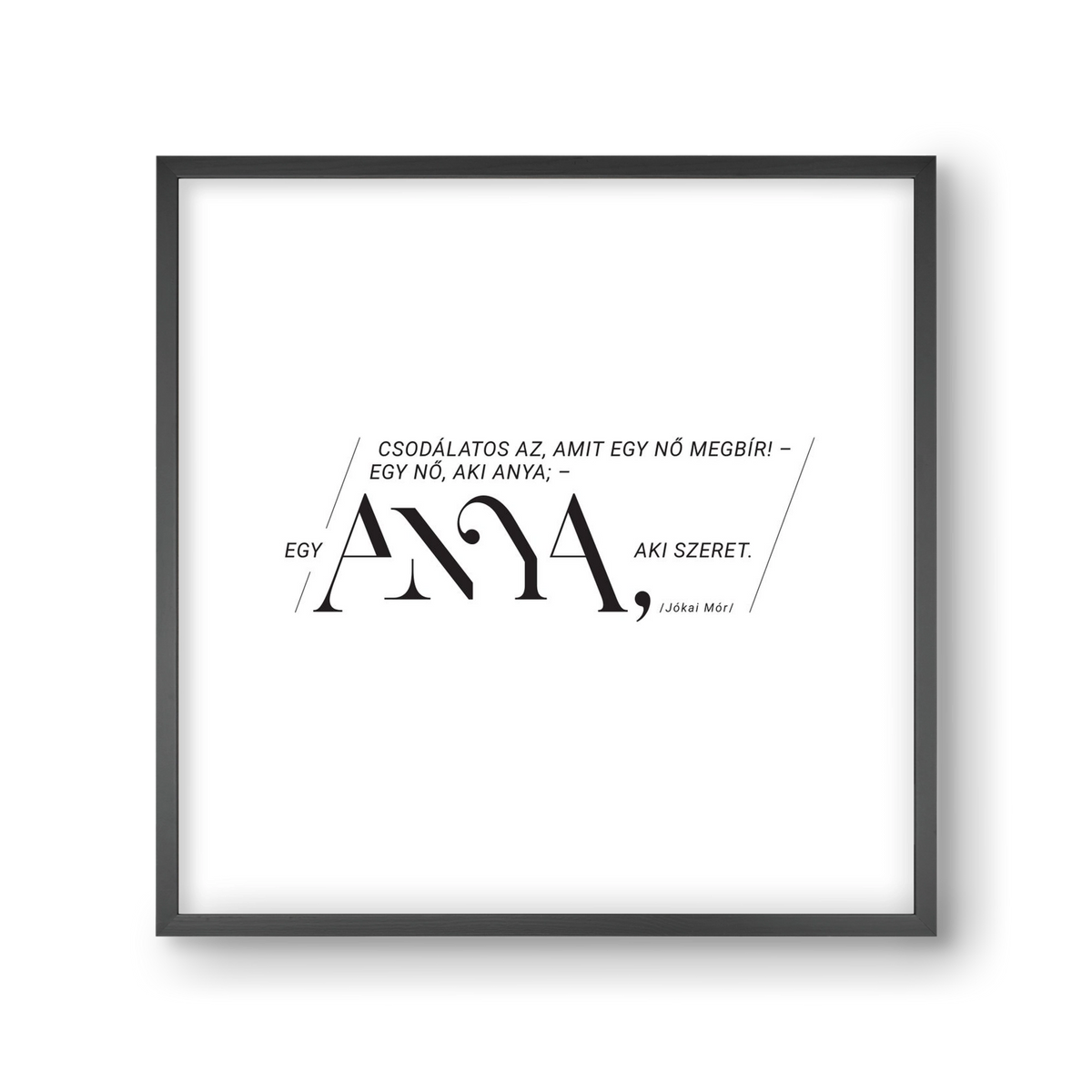 Anya, 30x30 cm (30x30 cm), Fekete keret