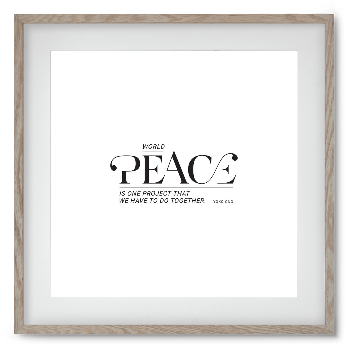 Peace, 50x50 cm (40x40 cm), Tölgy keret, paszpartuval