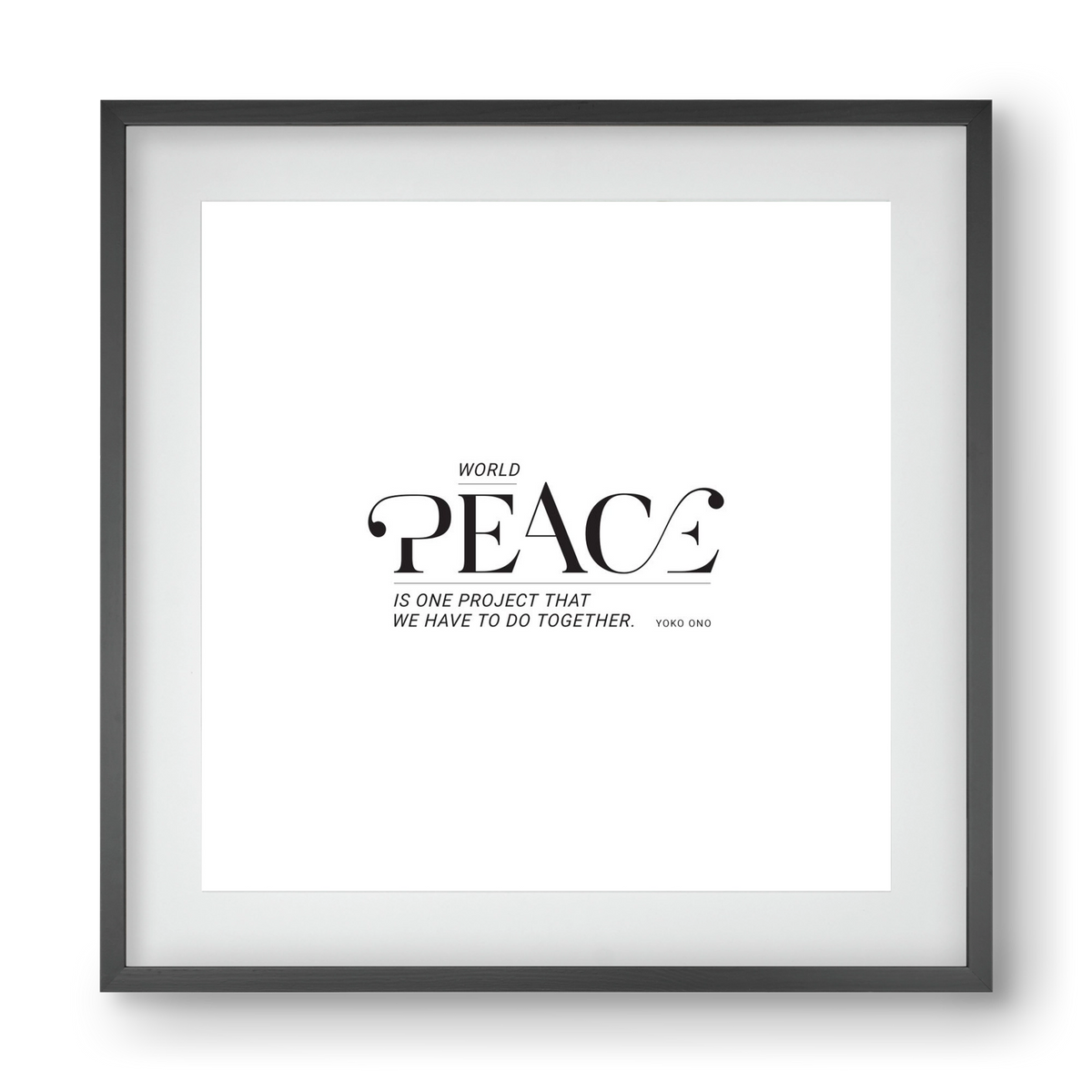 Peace, 40x40 cm (30x30 cm), Fekete keret, paszpartuval