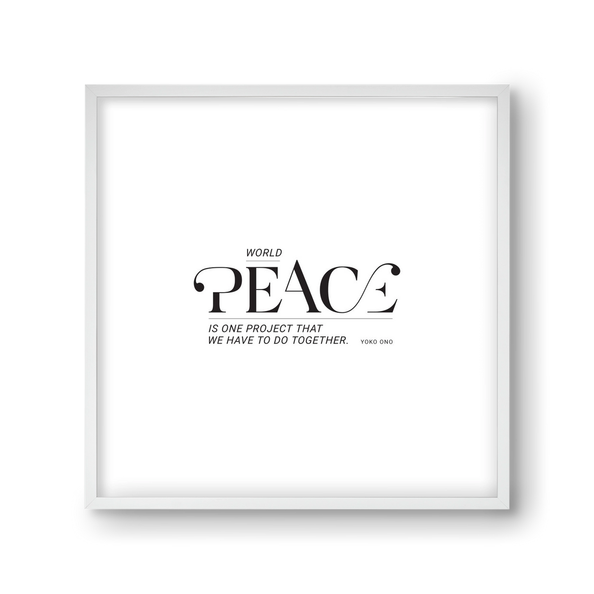 Peace, 30x30 cm (30x30 cm), Fehér keret