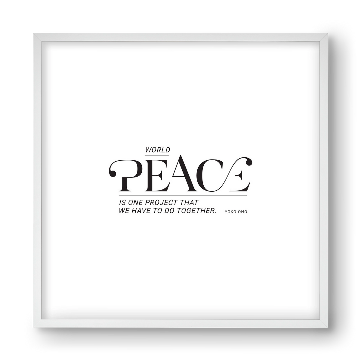 Peace, 40x40 cm (40x40 cm), Fehér keret