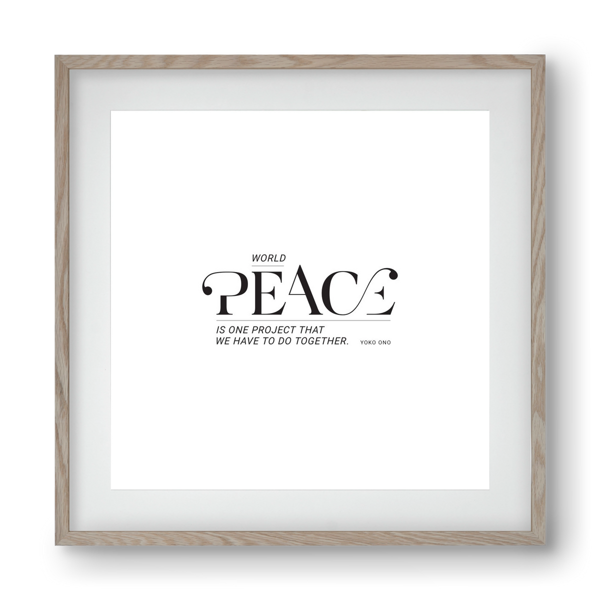 Peace, 40x40 cm (30x30 cm), Tölgy keret, paszpartuval