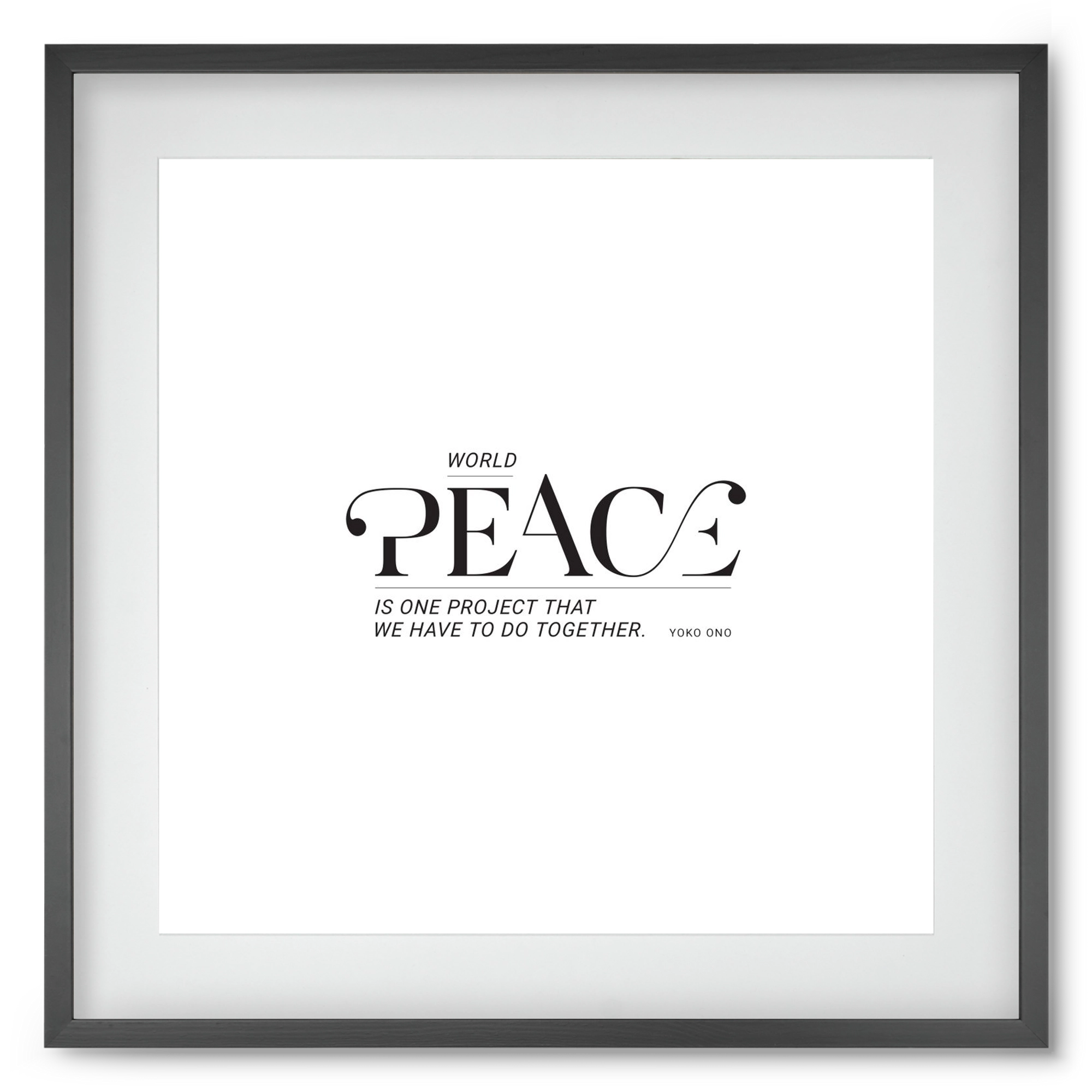 Peace, 50x50 cm (40x40 cm), Fekete keret, paszpartuval