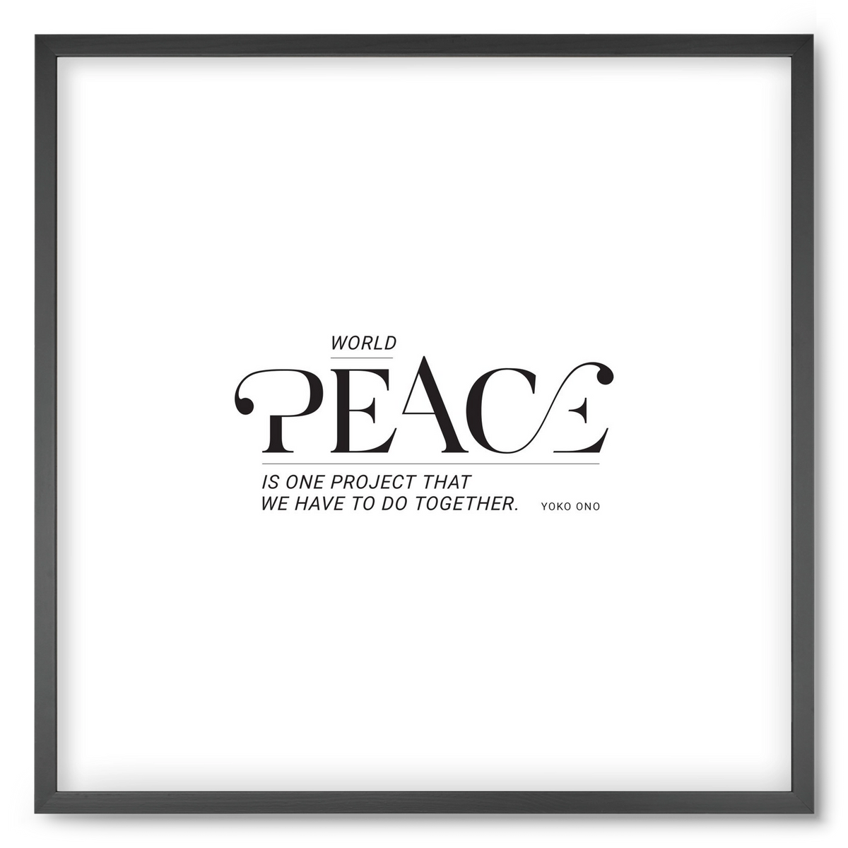 Peace, 50x50 cm (50x50 cm), Fekete keret