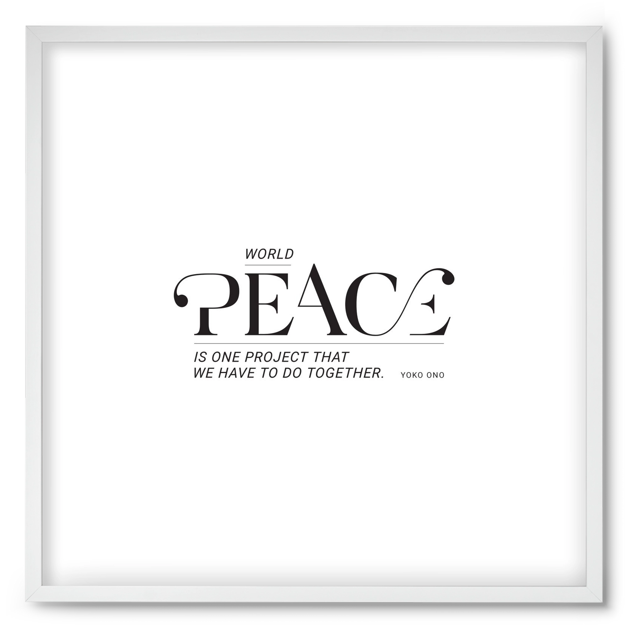 Peace, 50x50 cm (50x50 cm), Fehér keret