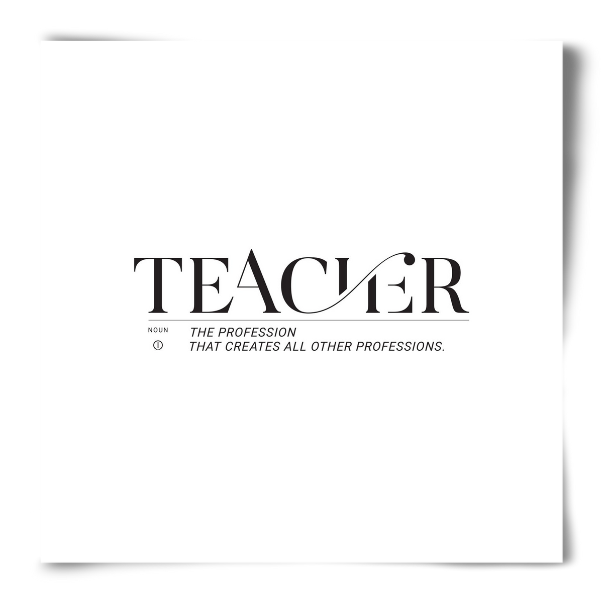 Teacher, 50x50 cm, Keret nélkül