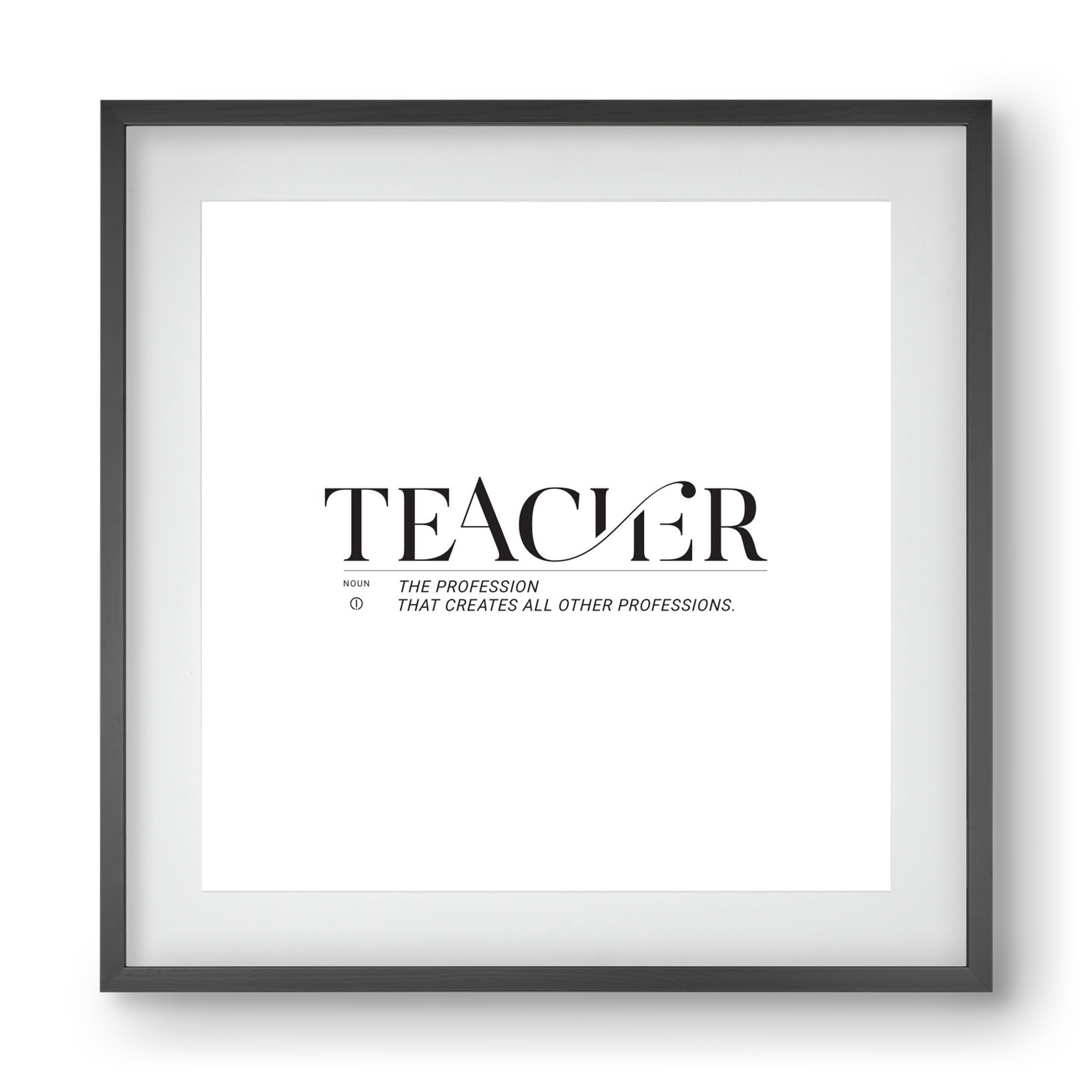 Teacher, 40x40 cm (30x30 cm), Fekete keret, paszpartuval