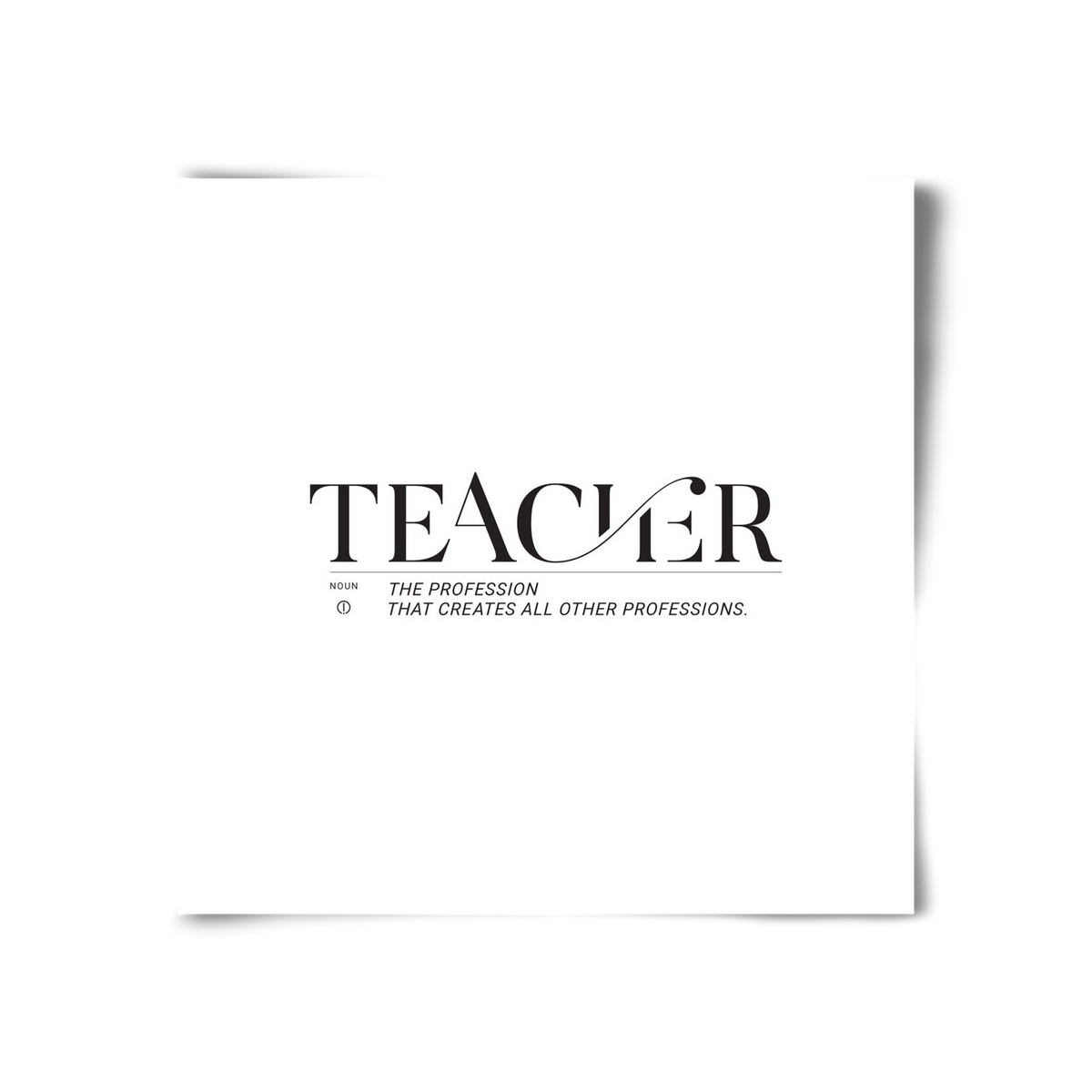 Teacher, 30x30 cm, Keret nélkül