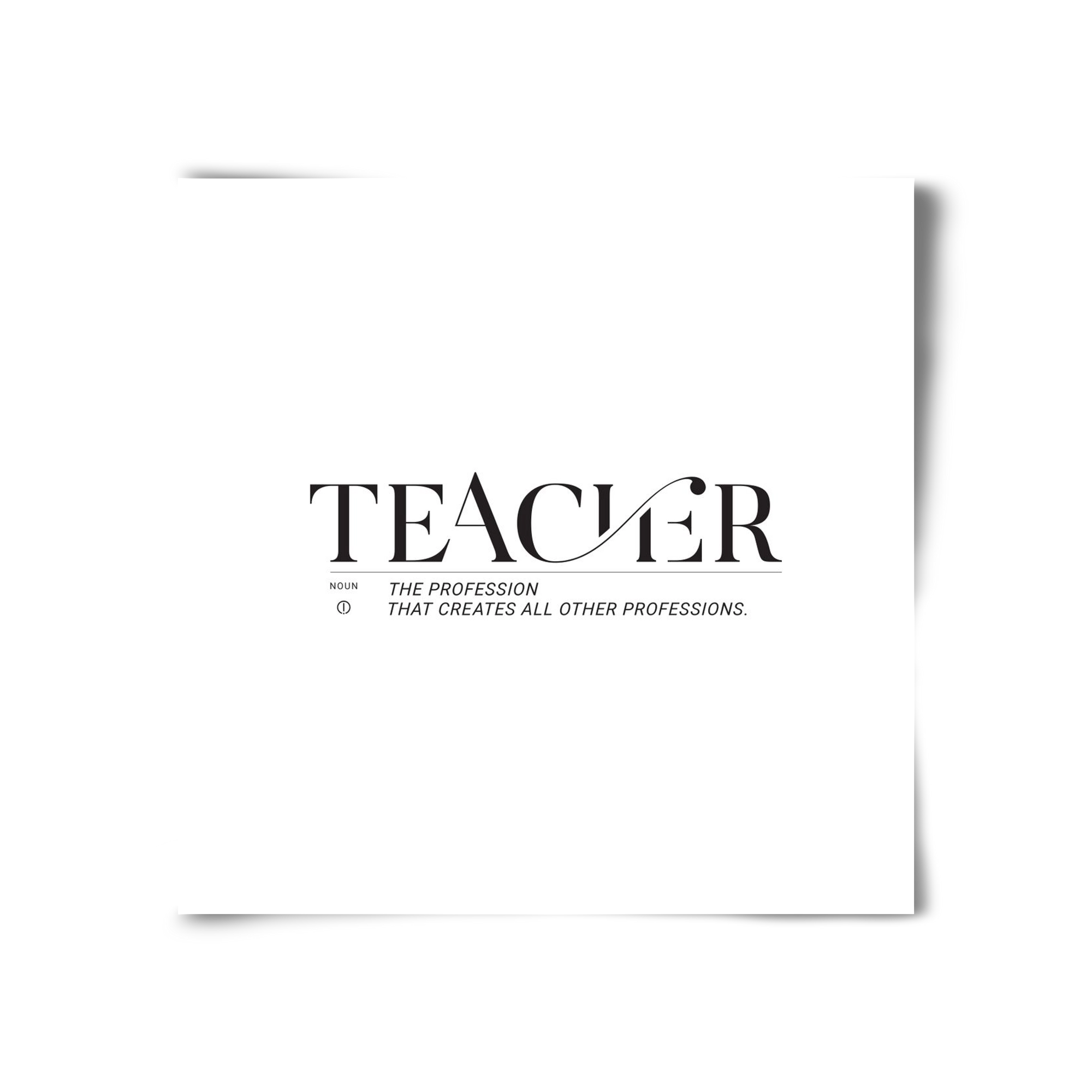 Teacher, 30x30 cm, Keret nélkül