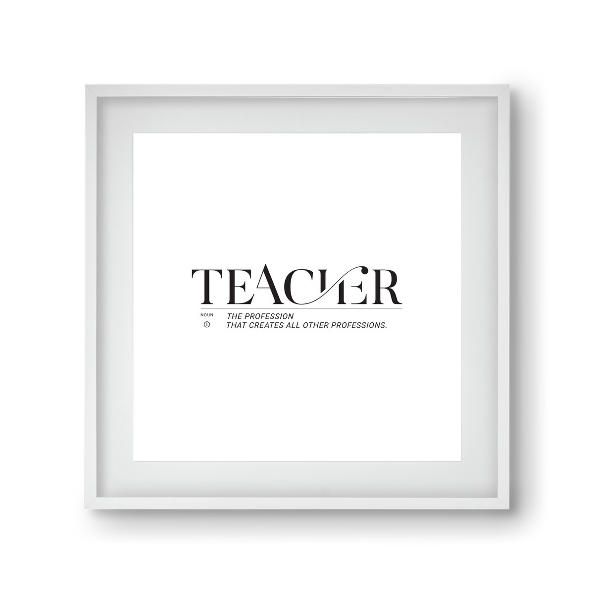 Teacher, 30x30 cm (20x20 cm), Fehér keret, paszpartuval