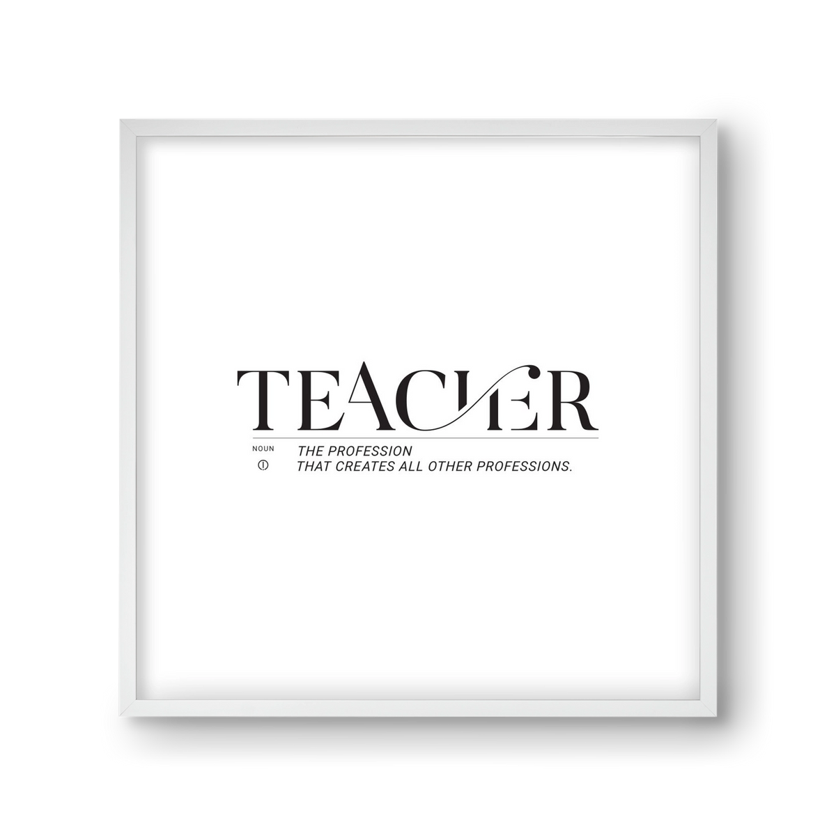 Teacher, 30x30 cm (30x30 cm), Fehér keret
