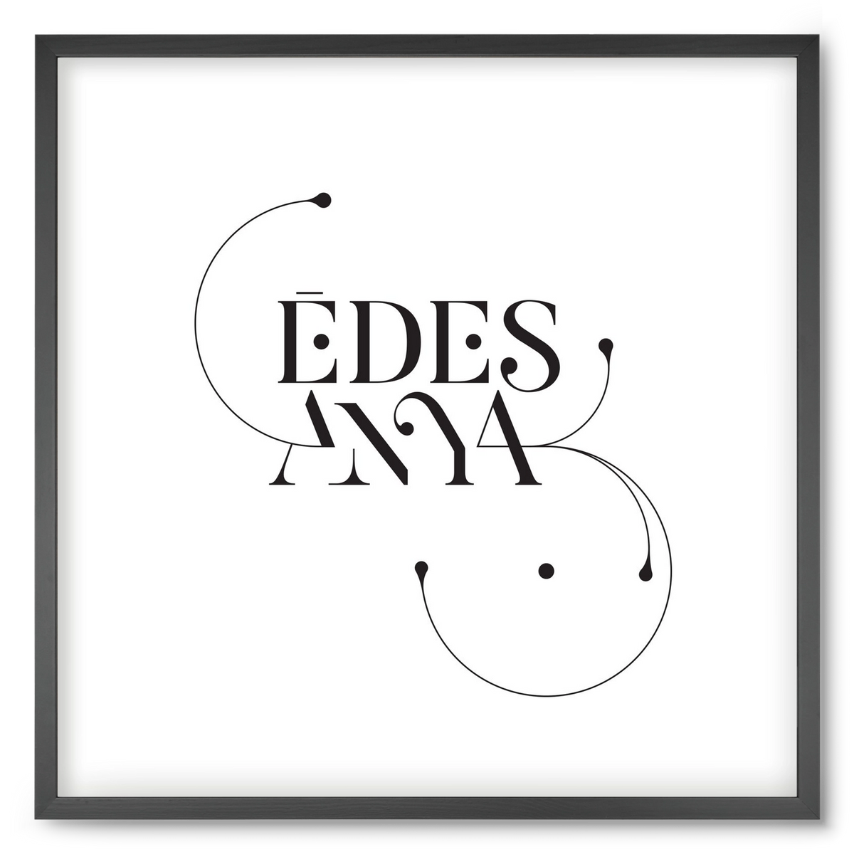 Édesanya, 50x50 cm (50x50 cm), Fekete keret