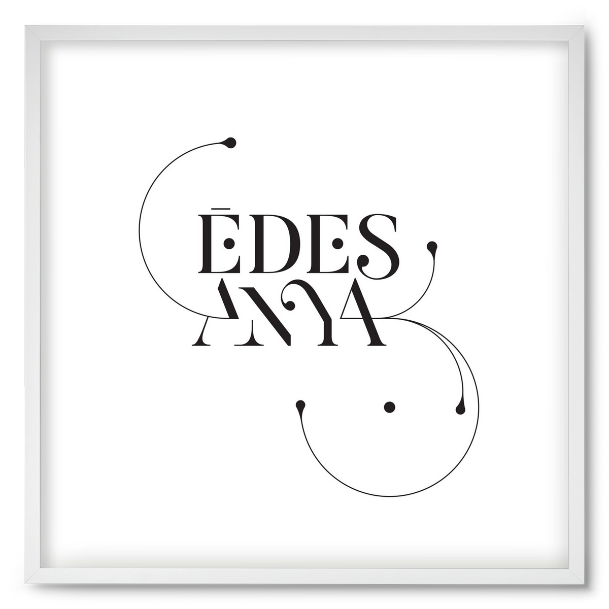 Édesanya, 50x50 cm (50x50 cm), Fehér keret