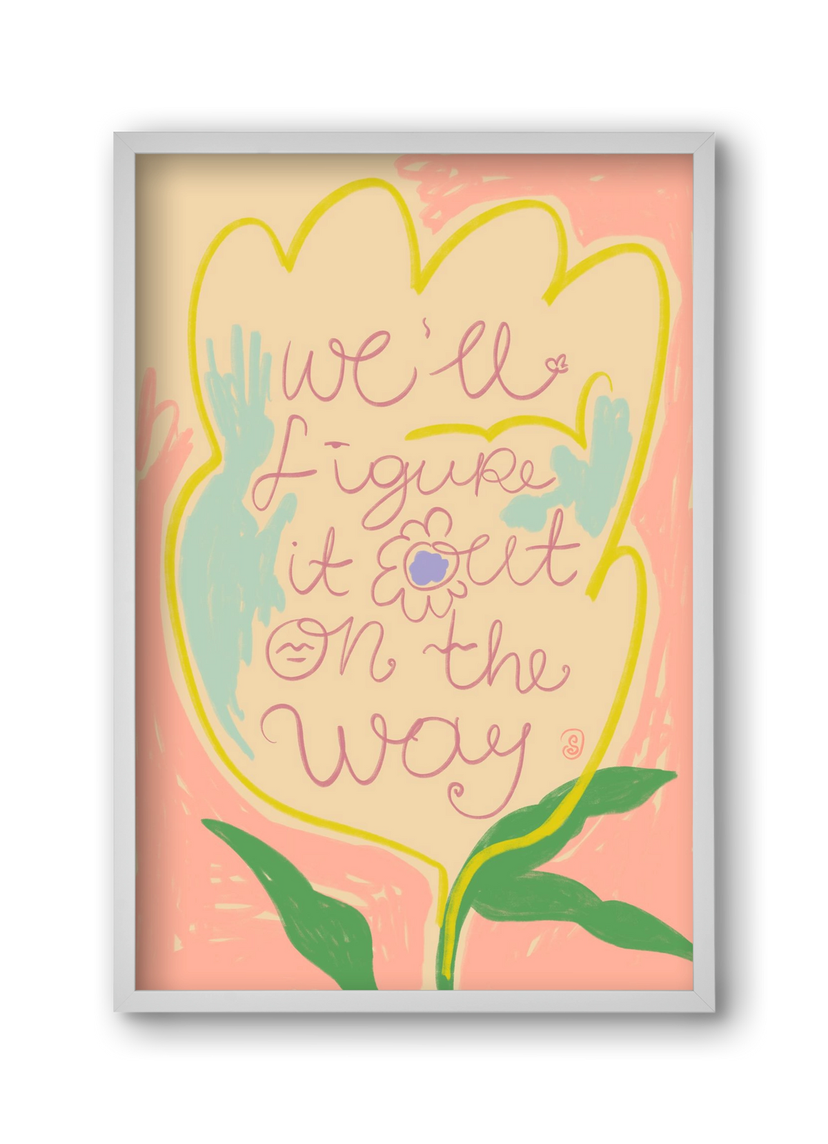 WE’LL FIGURE IT OUT ON THE WAY, 30x45 cm (30x45 cm), Fehér keret
