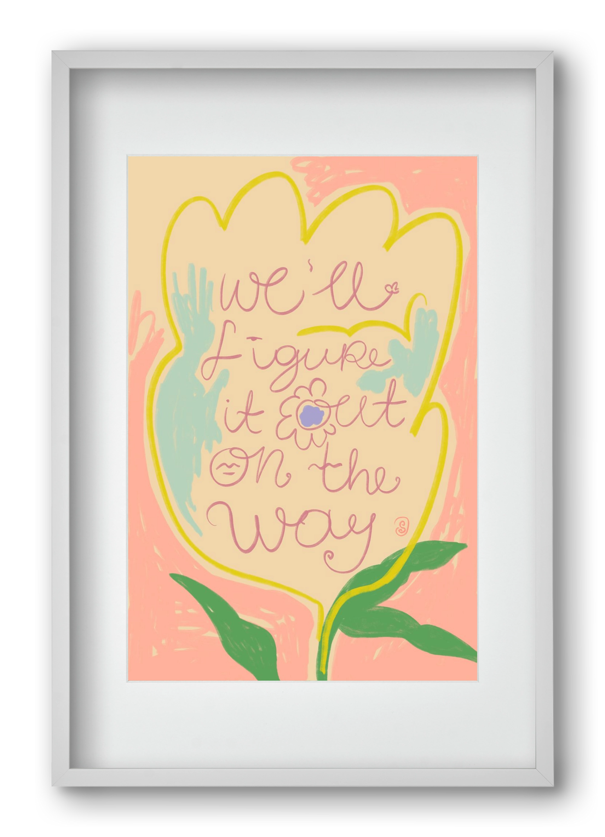 WE’LL FIGURE IT OUT ON THE WAY, 40x60 cm (30x45 cm), Fehér keret, paszpartuval