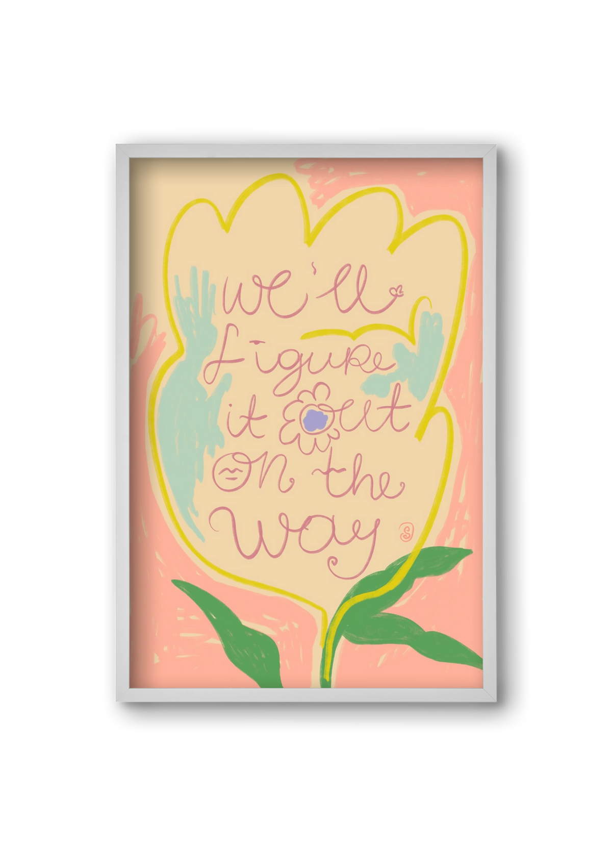 WE’LL FIGURE IT OUT ON THE WAY, 20x30 cm (20x30 cm), Fehér keret