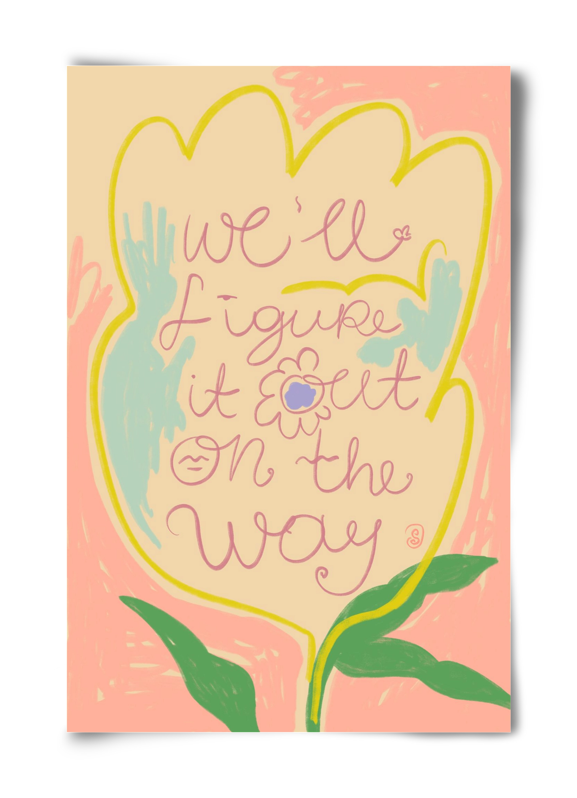 WE’LL FIGURE IT OUT ON THE WAY, 40x60 cm, Keret nélkül