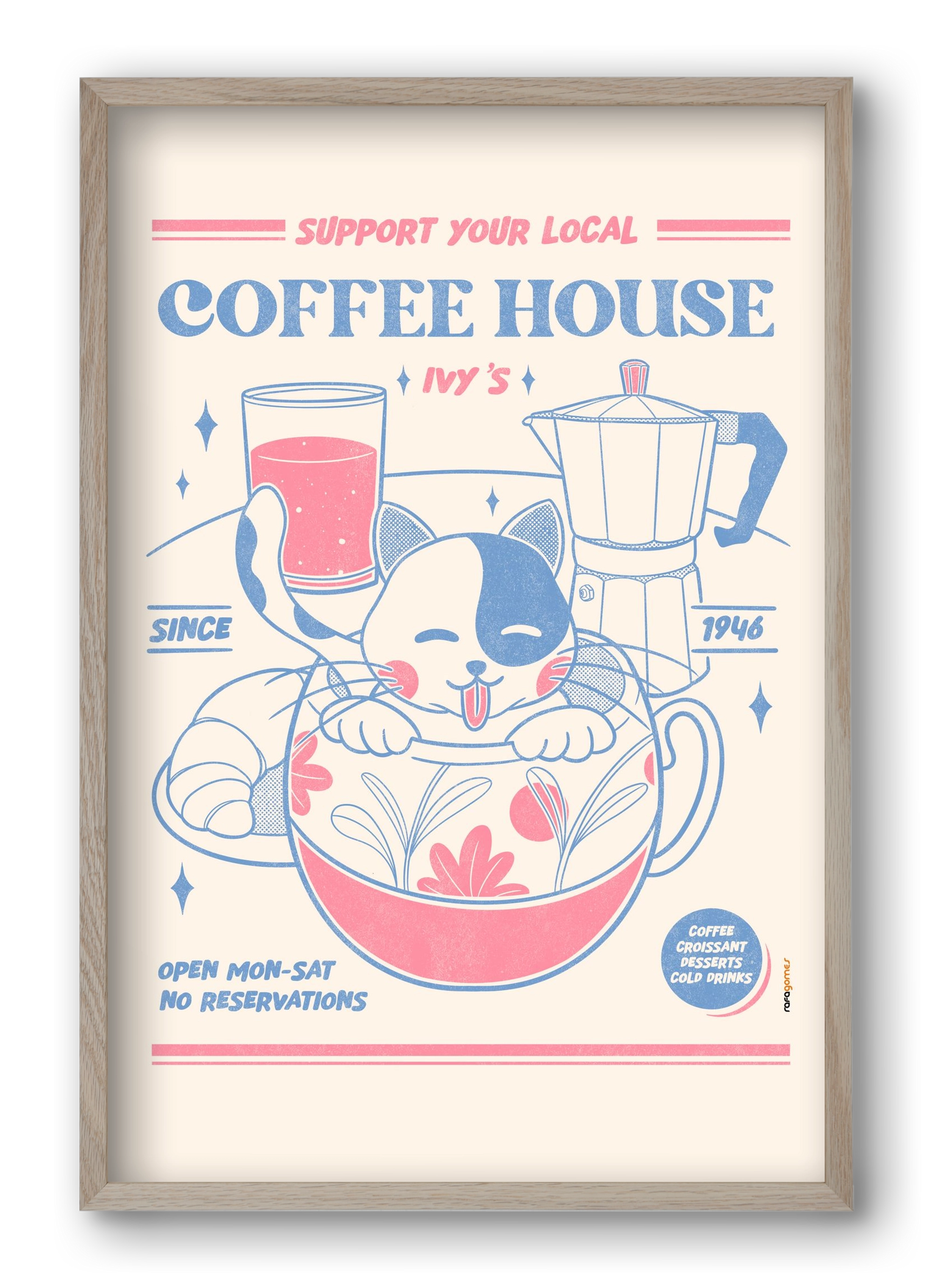 Suport Your Local Cofee House, 40x60 cm (40x60 cm), Tölgy keret