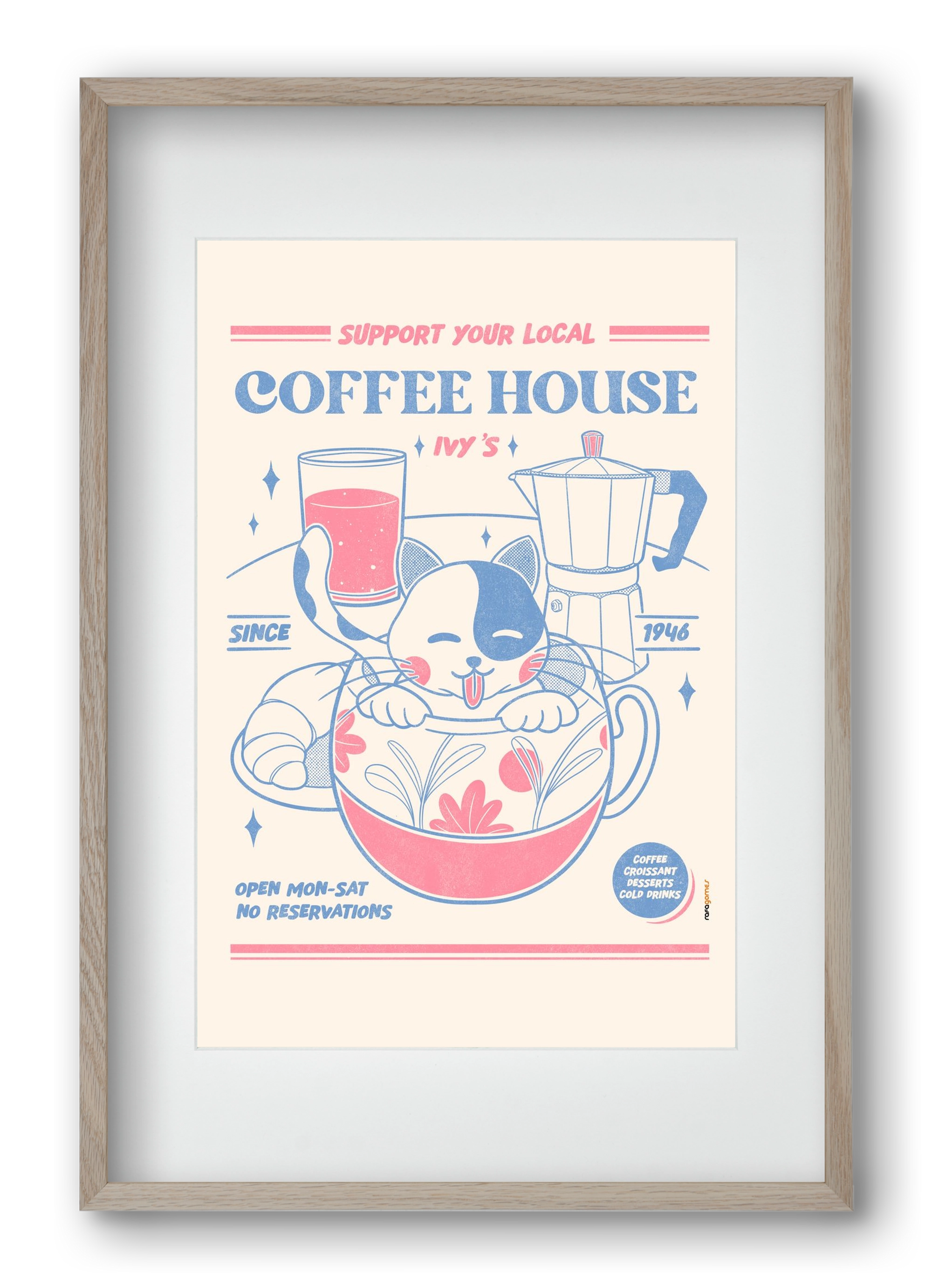Suport Your Local Cofee House, 40x60 cm (30x45 cm), Tölgy keret, paszpartuval