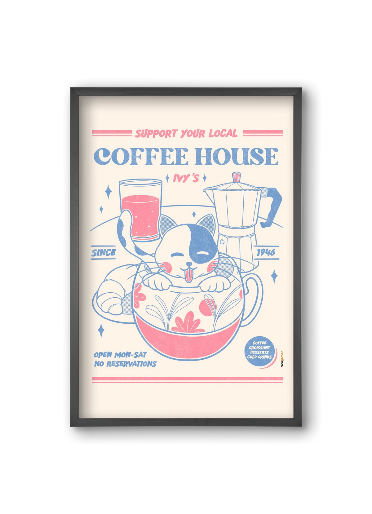 Suport Your Local Cofee House, 20x30 cm (20x30 cm), Fekete keret