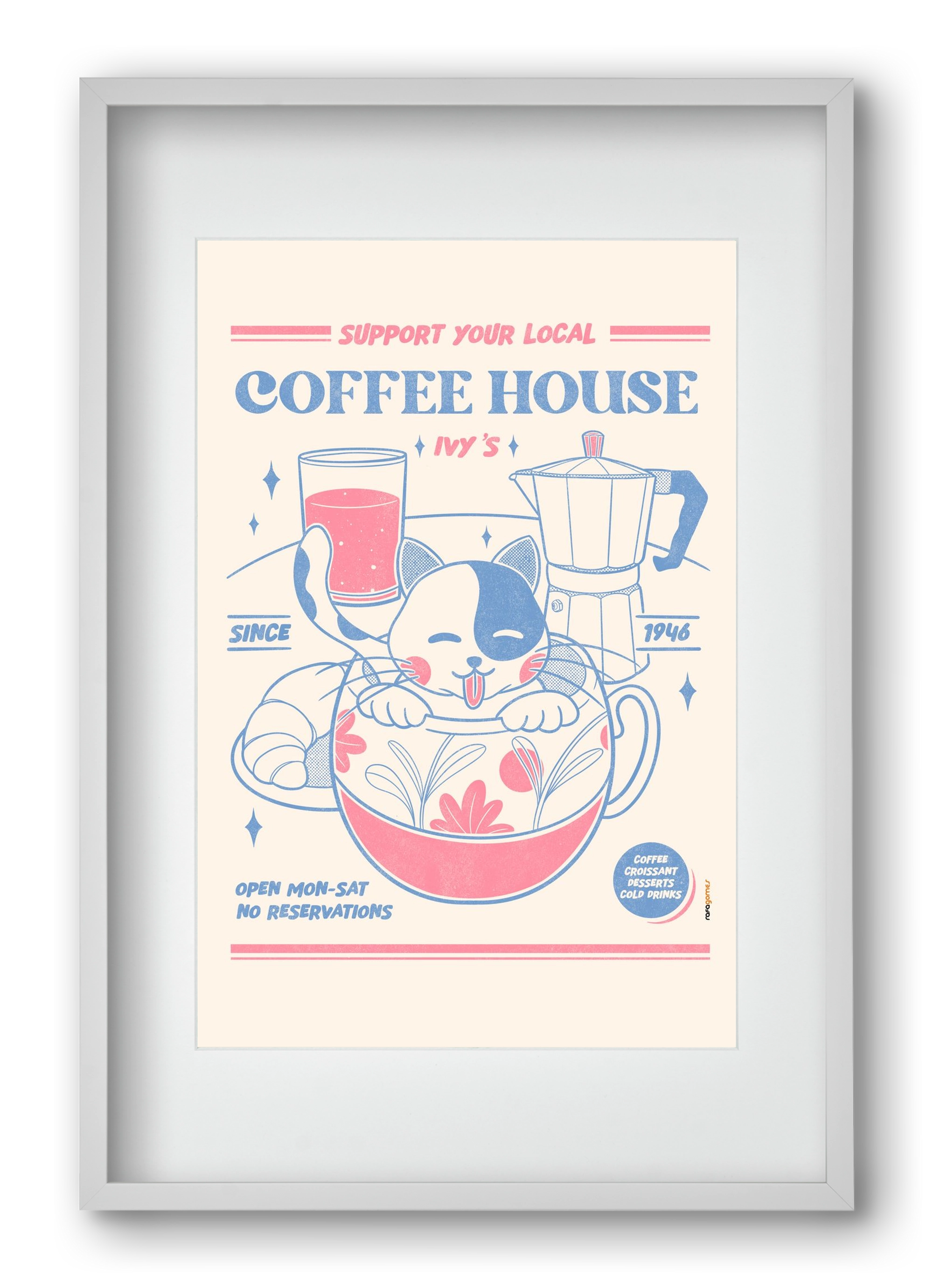 Suport Your Local Cofee House, 40x60 cm (30x45 cm), Fehér keret, paszpartuval