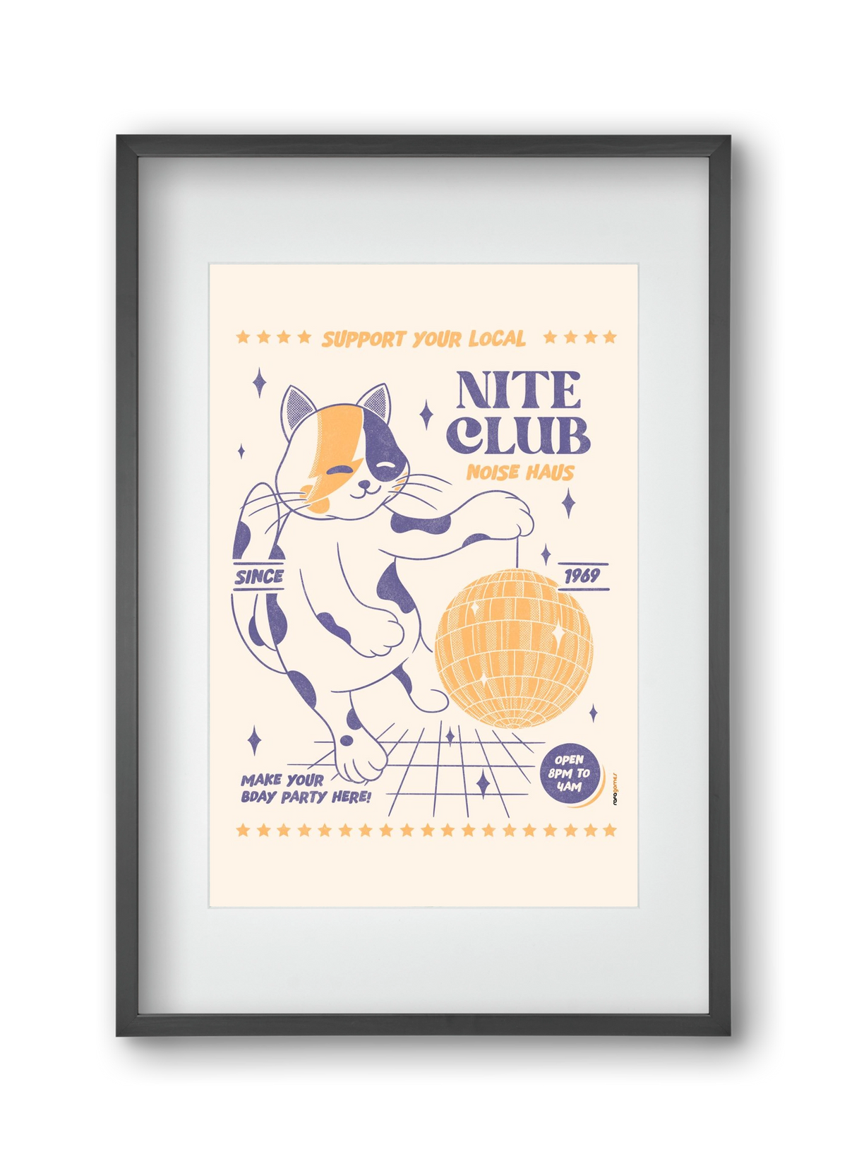 Suport Your Local Nite Club, 30x45 cm (20x30 cm), Fekete keret, paszpartuval