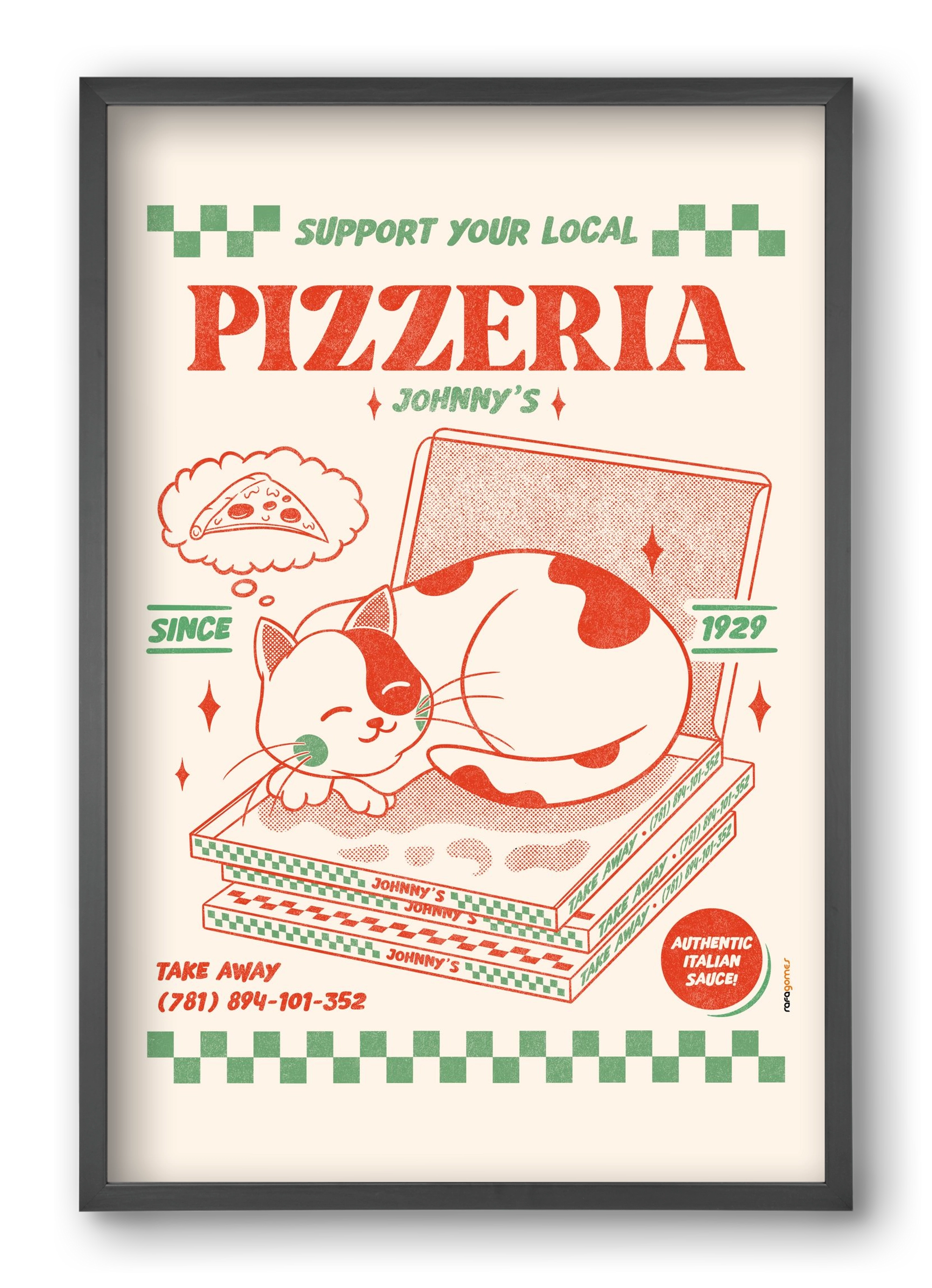 Suport Your Local Pizzeria, 40x60 cm (40x60 cm), Fekete keret